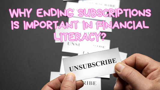 Why Ending Subscriptions Is Important in Financial Literacy