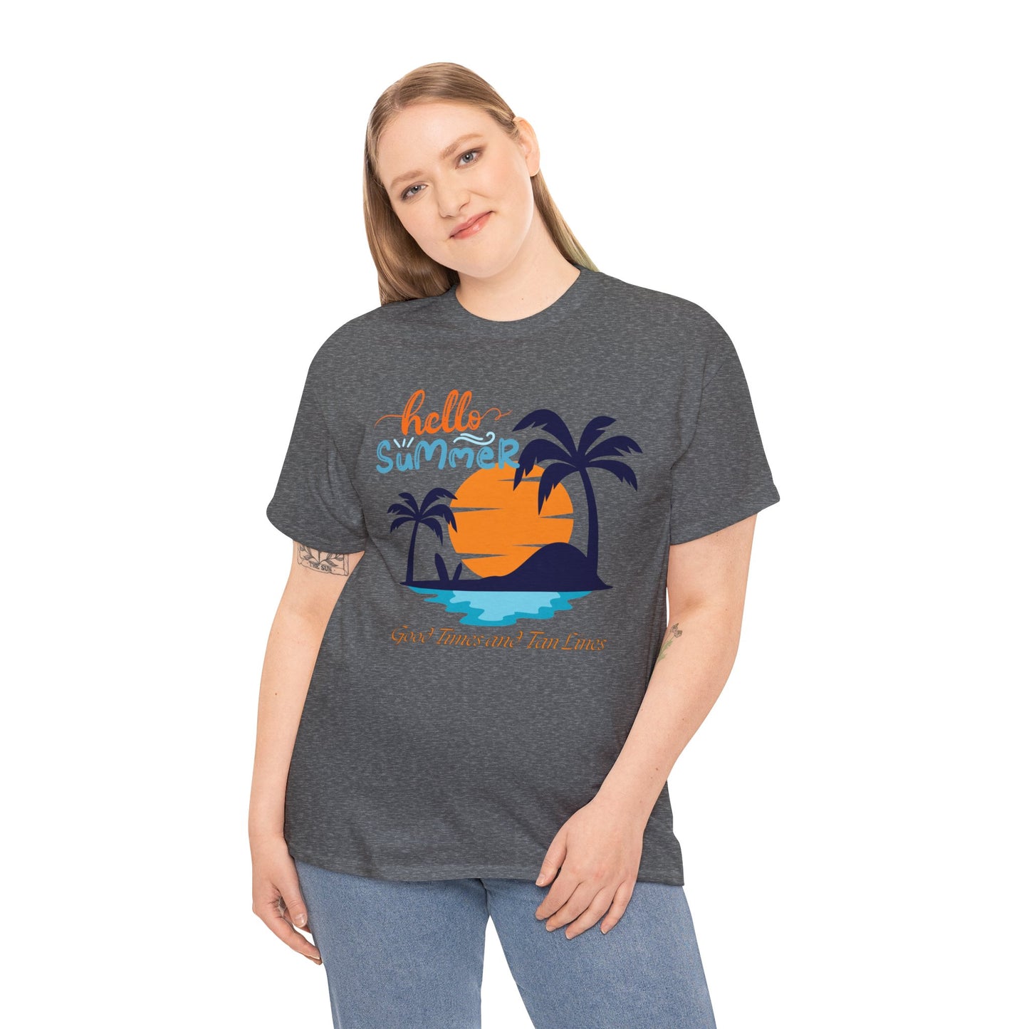 Hello Summer, Good Times and Tan Lines Shirt Unisex Heavy Cotton Tee Family Vacation Shirt Family Summer Shirt Unisex Trendy Summer Shirt