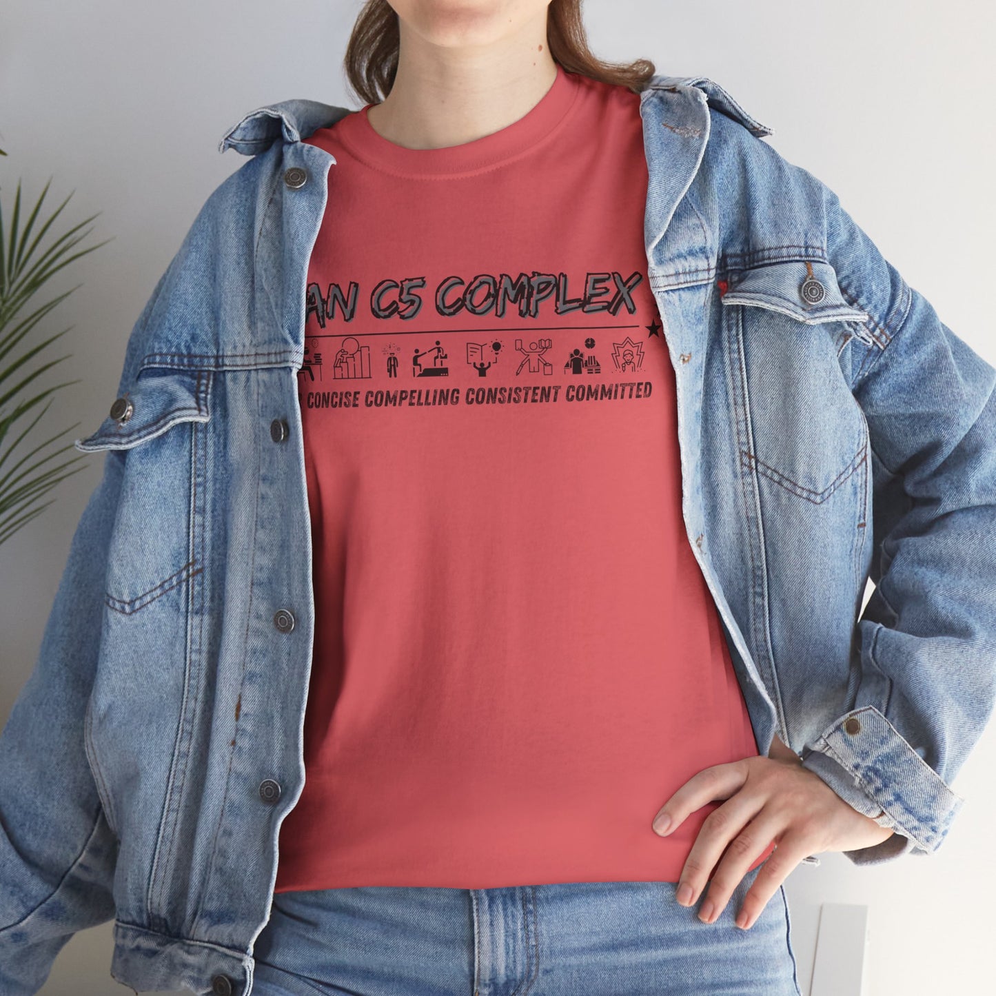 Plan C5 Complex Tee Motivational T-shirt Smartass Shirt Inspirational Shirt Self Motivating Shirt Self Love Shirt Mental Health Shirt