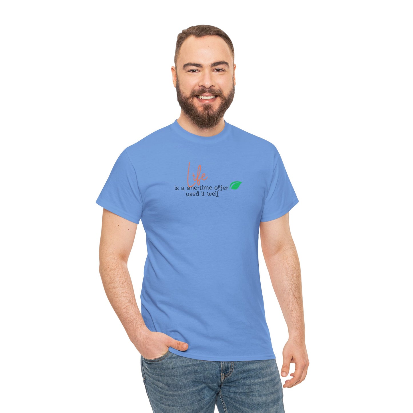 Life is a one-time offer use it well T-shirt Talk T-shirt Responsible Quote Shirt Smartass Shirt Mindset Shirt Positive Motivational Shirt