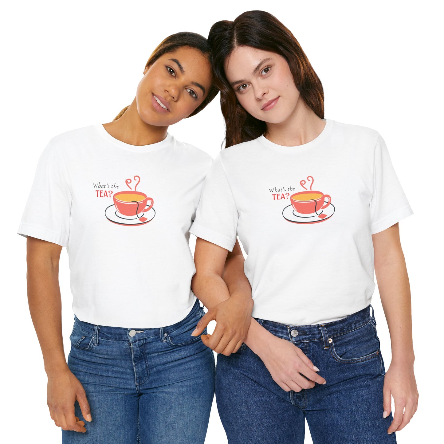 What's The Tea Shirt Viral Meme T-shirt Funny Meme Shirt Happy Shirt Women T-shirt Perfect for Bestie T-shirt Best Friend Shirt Gossip Shirt
