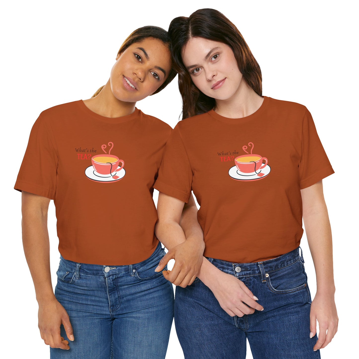 What's The Tea Shirt Viral Meme T-shirt Funny Meme Shirt Happy Shirt Women T-shirt Perfect for Bestie T-shirt Best Friend Shirt Gossip Shirt