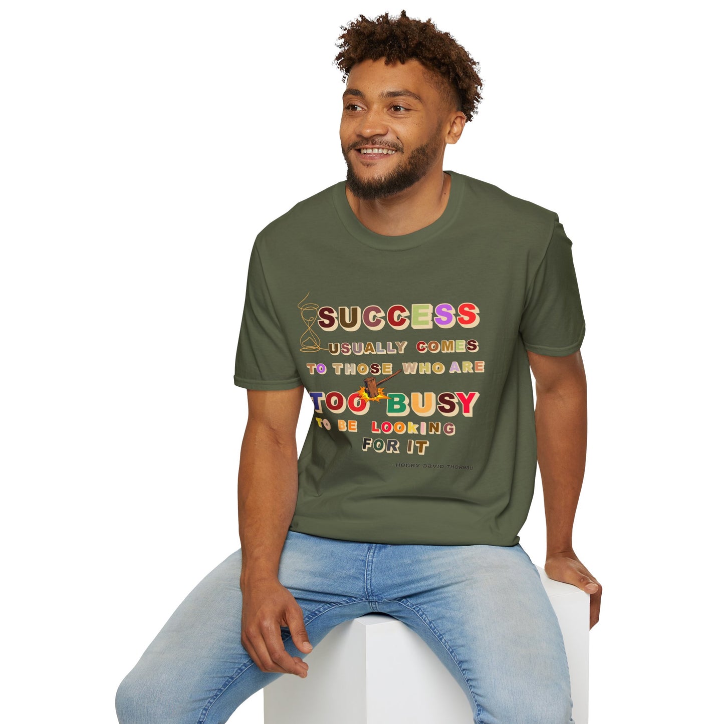 Success Usually Comes to Those Who Are Too Busy to Be Looking for It Softstyle T-Shirt Success Shirt Busy T-shirt Career T-shirt Positive T