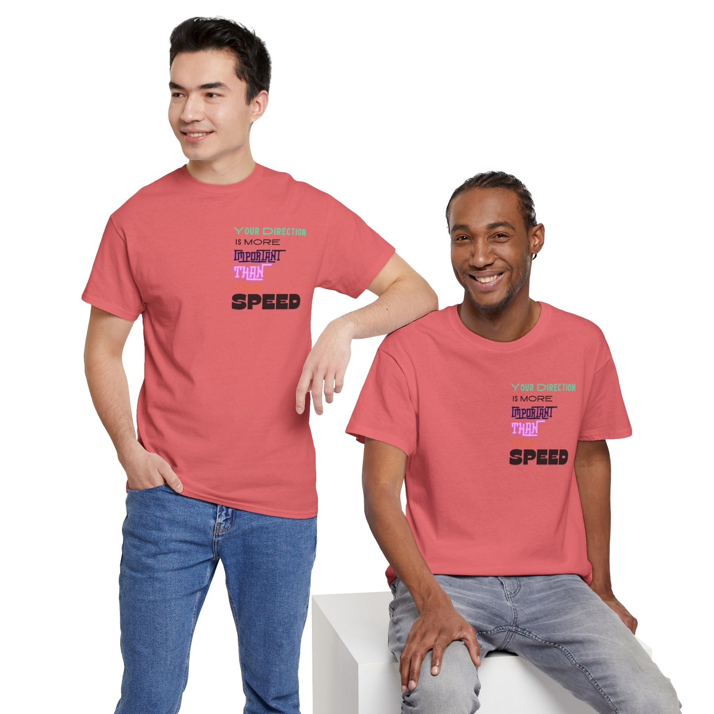 Your Direction is more Important than your Speed T-shirt Responsible Quote Shirt Self Love Shirt Inspirational Shirt Mental Health Shirt