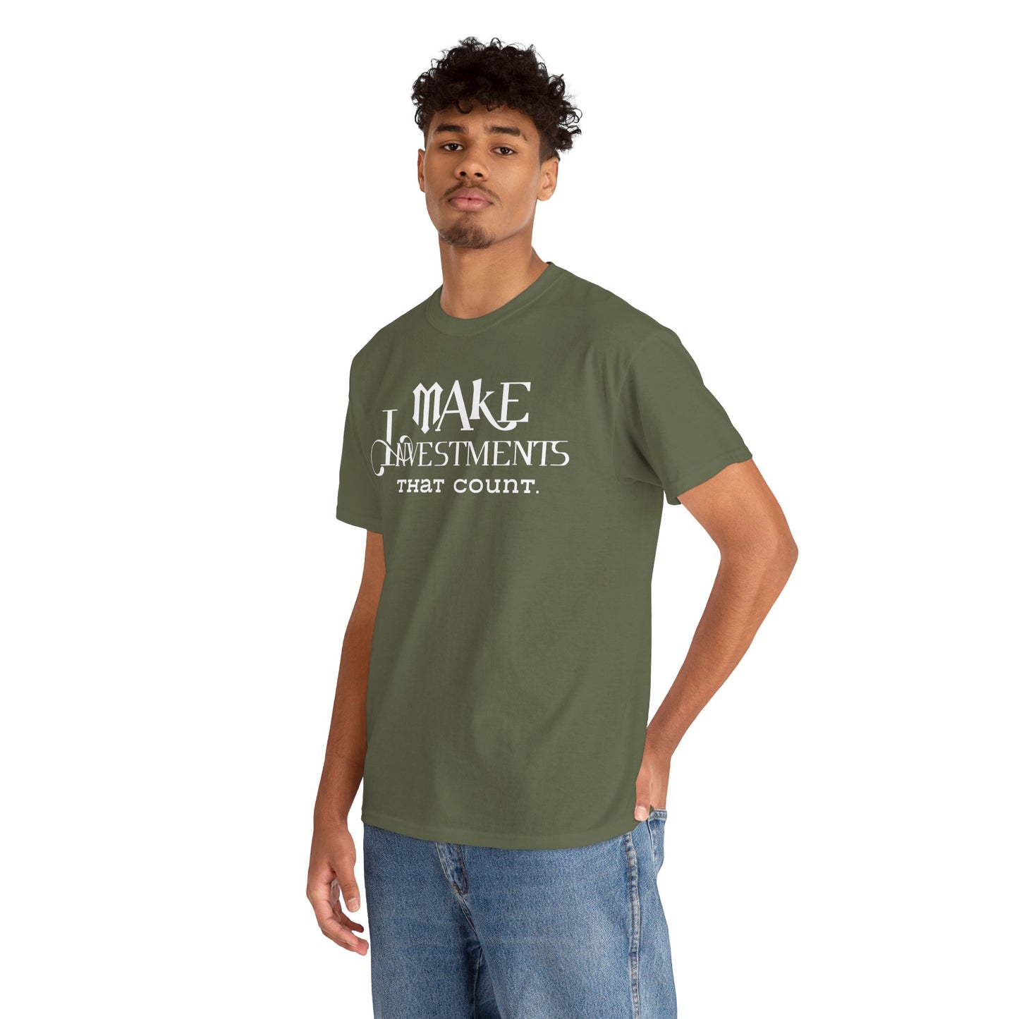 Make Investments That Count Cotton Tee Investment Shirt with Financial Literary Smartass Shirt Positive Saying Quote Shirt Life Lesson Shirt