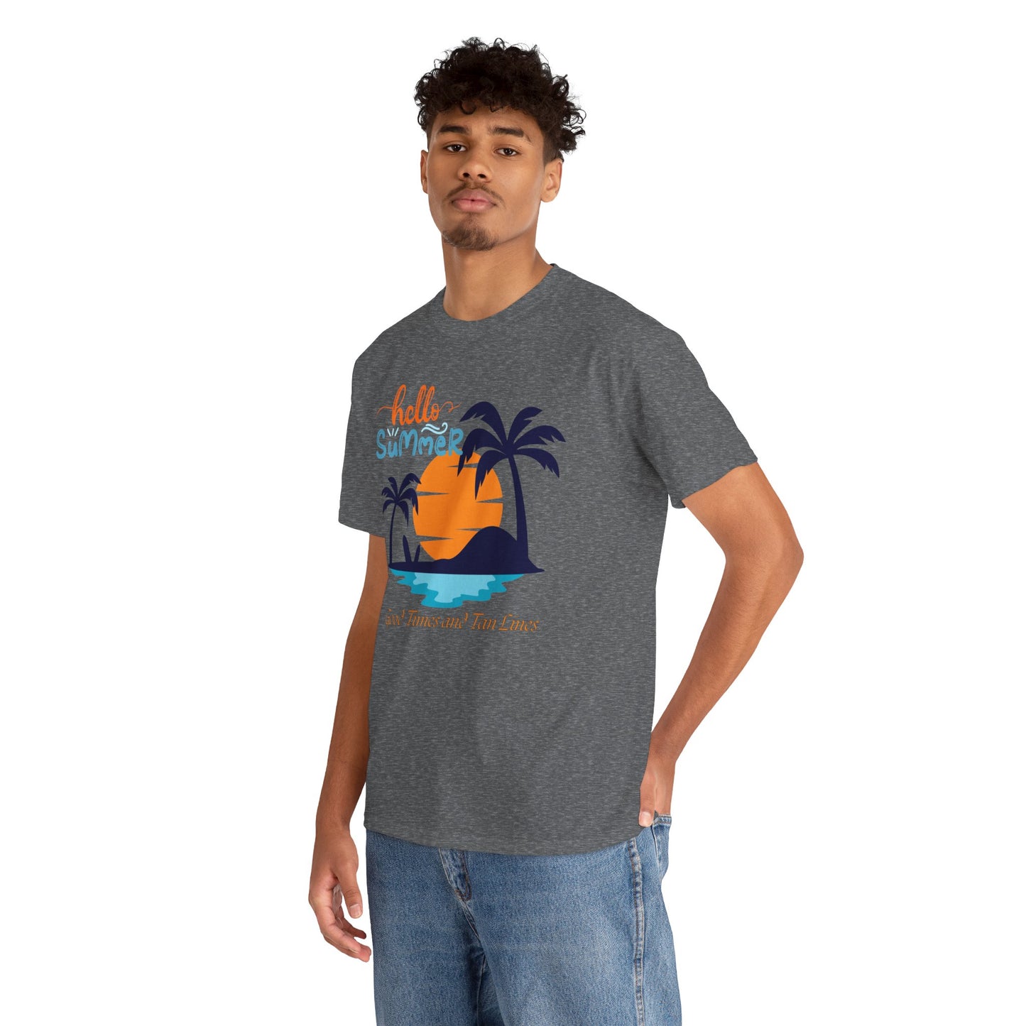 Hello Summer, Good Times and Tan Lines Shirt Unisex Heavy Cotton Tee Family Vacation Shirt Family Summer Shirt Unisex Trendy Summer Shirt