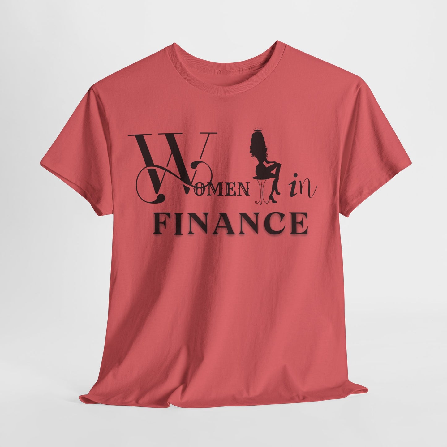 Women in Finance T-shirt Strong Independent Women Shirt Financially Independent Women Shirt Perfect Gift Shirt Women Shirt Trendy Shirt