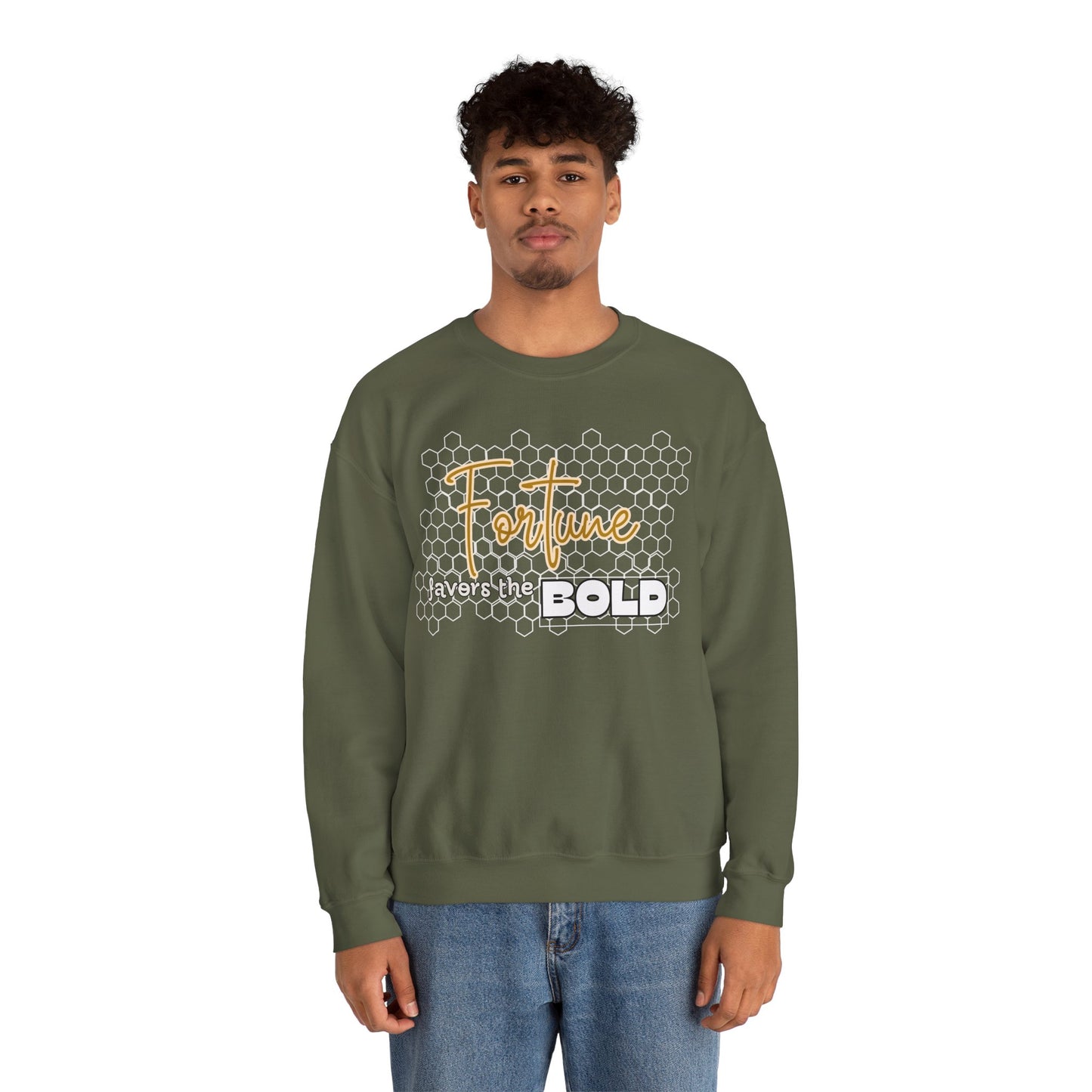 Fortune Favors the Bold Sweatshirt for Bold Person Fortune Comfortable Sweatshirt Perfect Gift for Goal Minded Life lesson Quote Sweatshirt