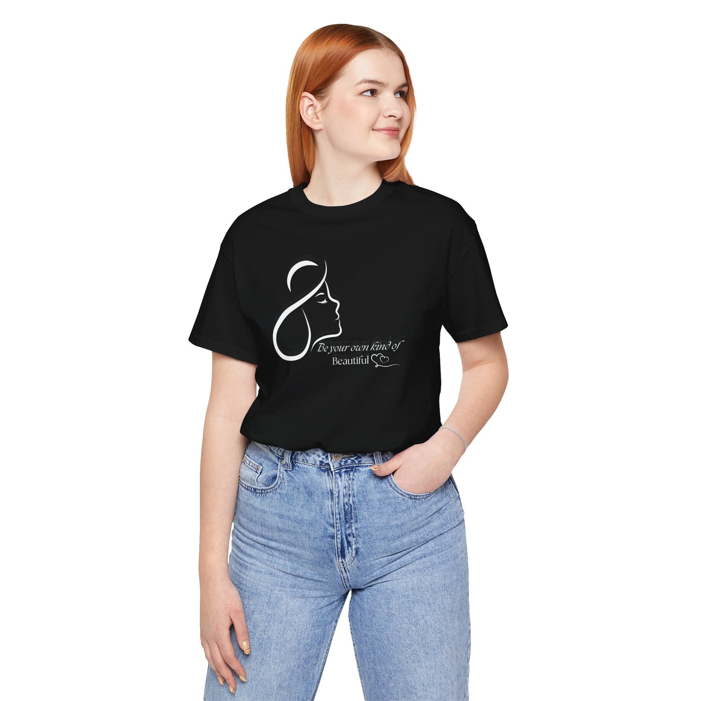 Self Love Shirt Self Reminder shirt Be Your Own Kind of Beautiful Shirt Strong Women Shirt Love Shirt Shirt for Women Shirt for Girls