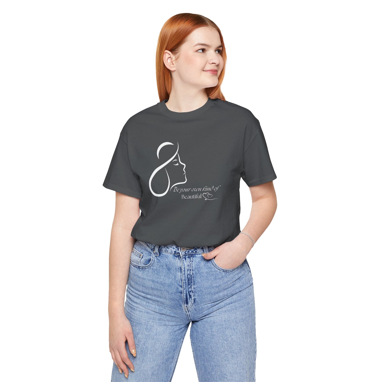 Self Love Shirt Self Reminder shirt Be Your Own Kind of Beautiful Shirt Strong Women Shirt Love Shirt Shirt for Women Shirt for Girls