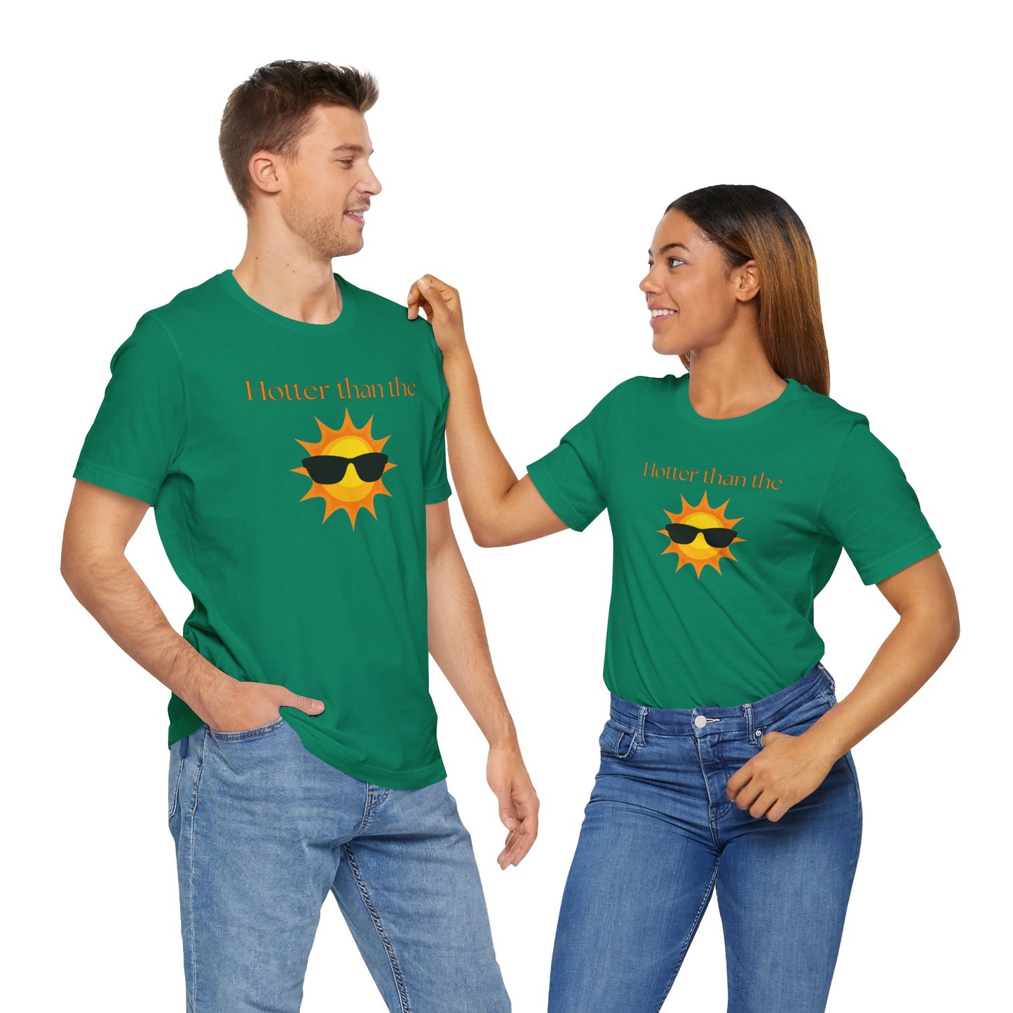 Hotter than the Sun - Unisex Jersey Short Sleeve Tee Perfect Summer Shirt Perfect Vacation Shirt Vacay Shirt Slay Shirt Summer Trendy Shirt