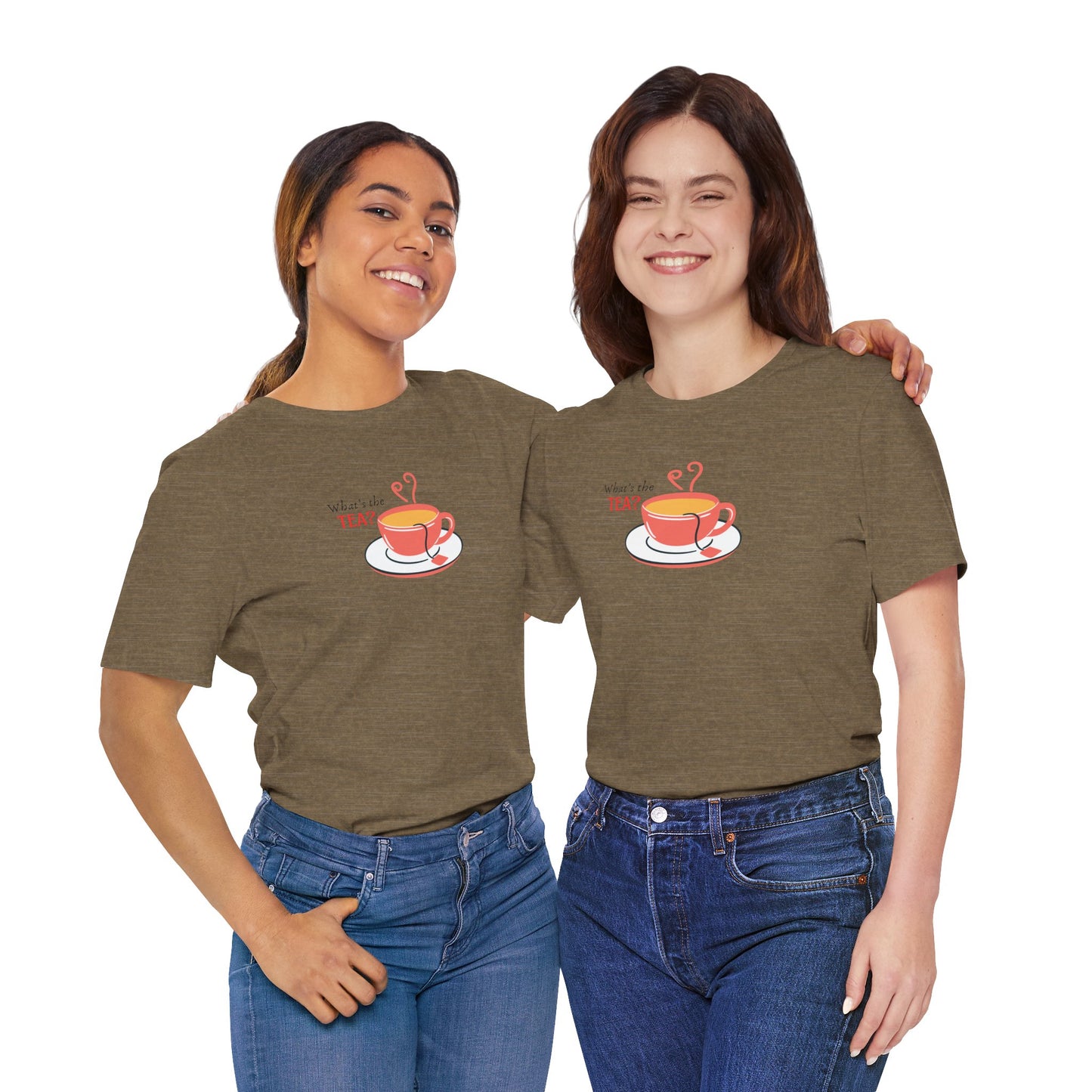 What's The Tea Shirt Viral Meme T-shirt Funny Meme Shirt Happy Shirt Women T-shirt Perfect for Bestie T-shirt Best Friend Shirt Gossip Shirt