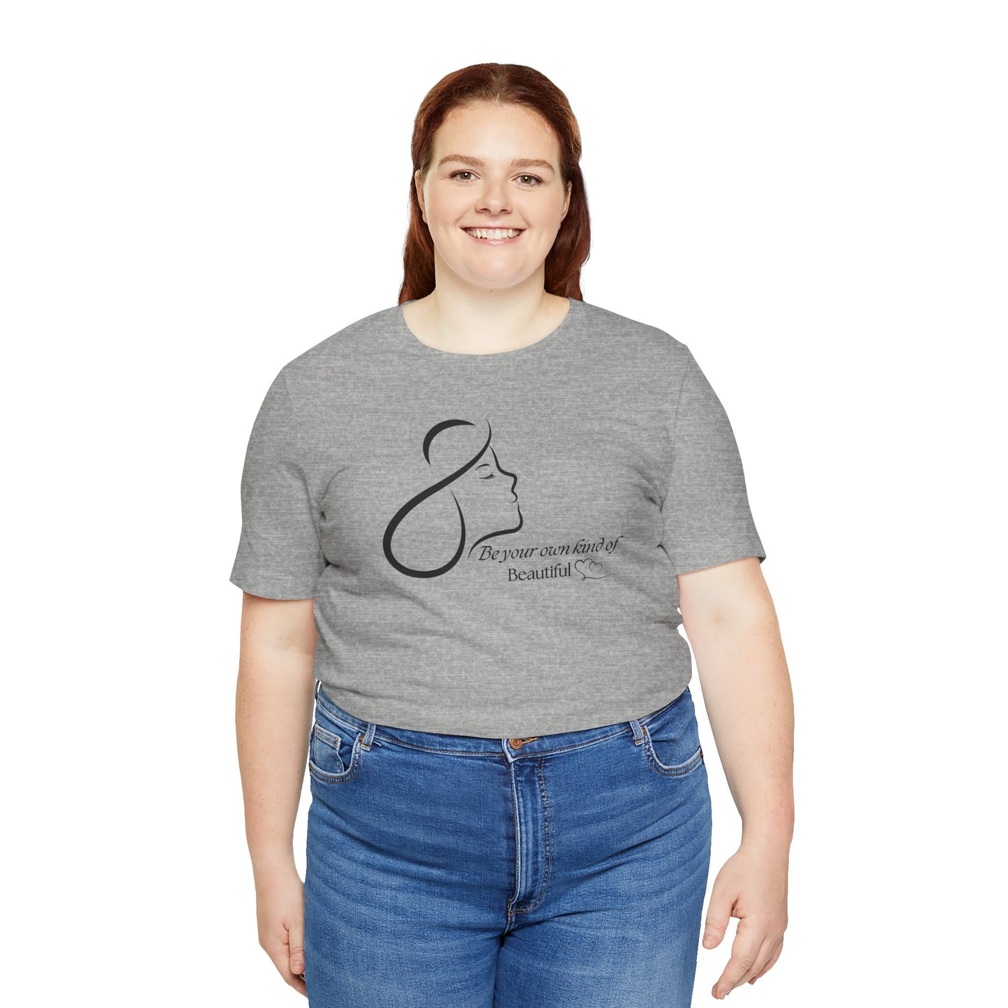 Self Love Shirt Self Reminder shirt Be Your Own Kind of Beautiful Shirt Strong Women Shirt Love Shirt Shirt for Women Shirt for Girls
