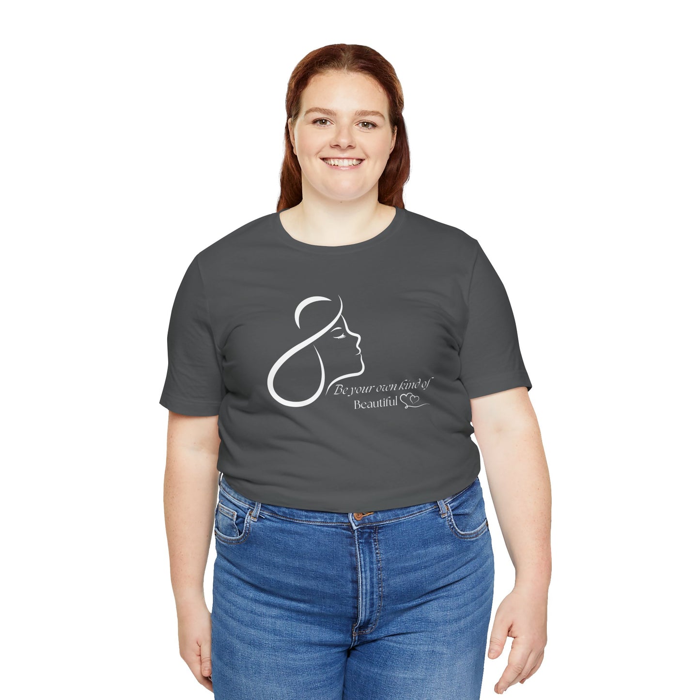 Self Love Shirt Self Reminder shirt Be Your Own Kind of Beautiful Shirt Strong Women Shirt Love Shirt Shirt for Women Shirt for Girls