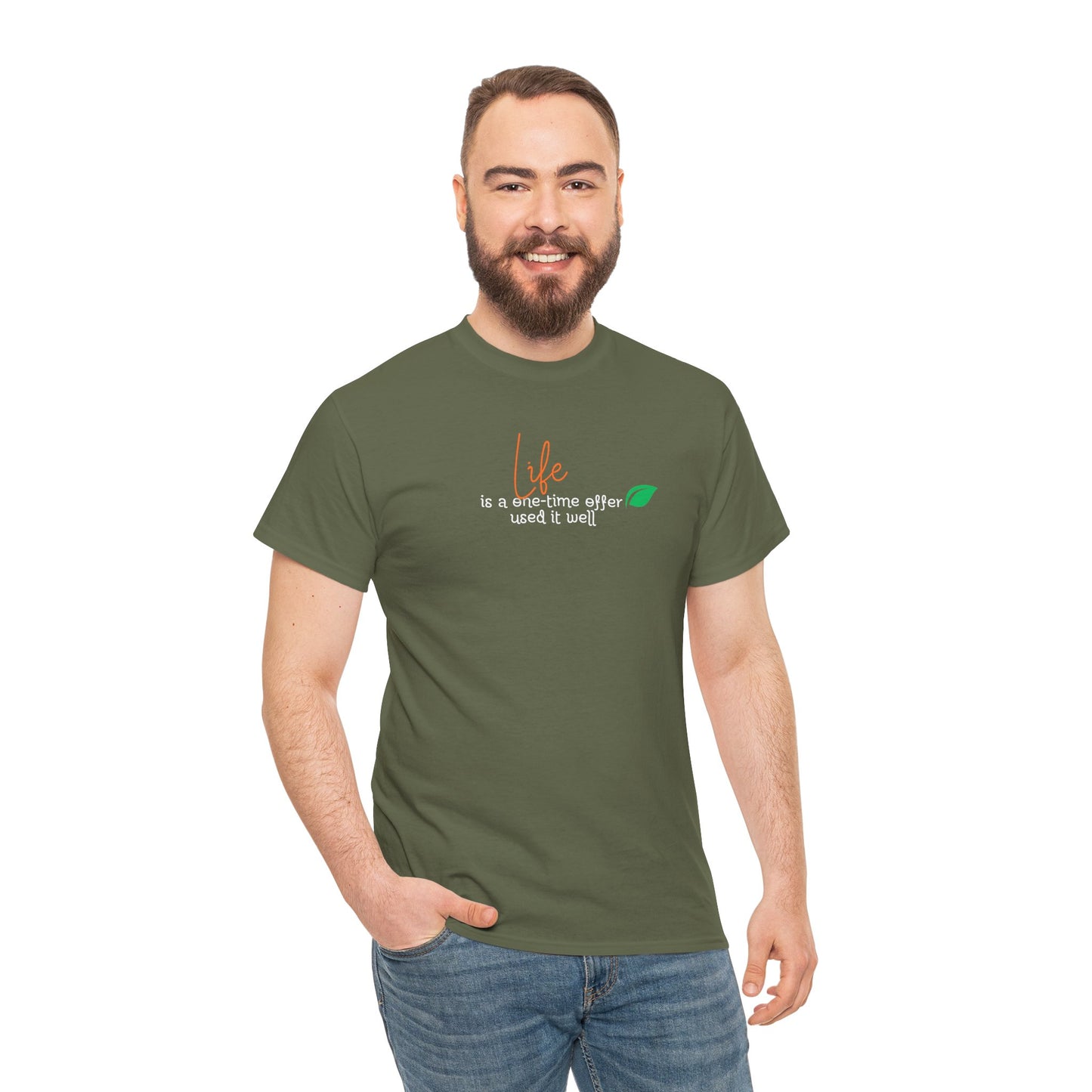 Life is a one-time offer use it well T-shirt Talk T-shirt Responsible Quote Shirt Smartass Shirt Mindset Shirt Positive Motivational Shirt
