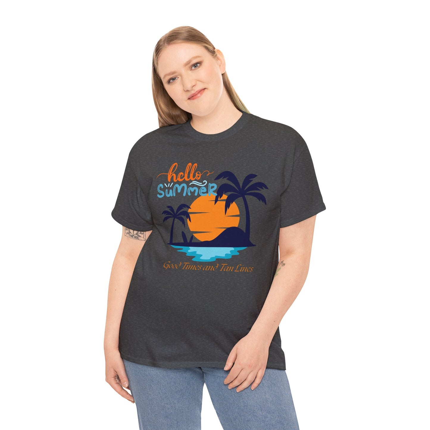 Hello Summer, Good Times and Tan Lines Shirt Unisex Heavy Cotton Tee Family Vacation Shirt Family Summer Shirt Unisex Trendy Summer Shirt