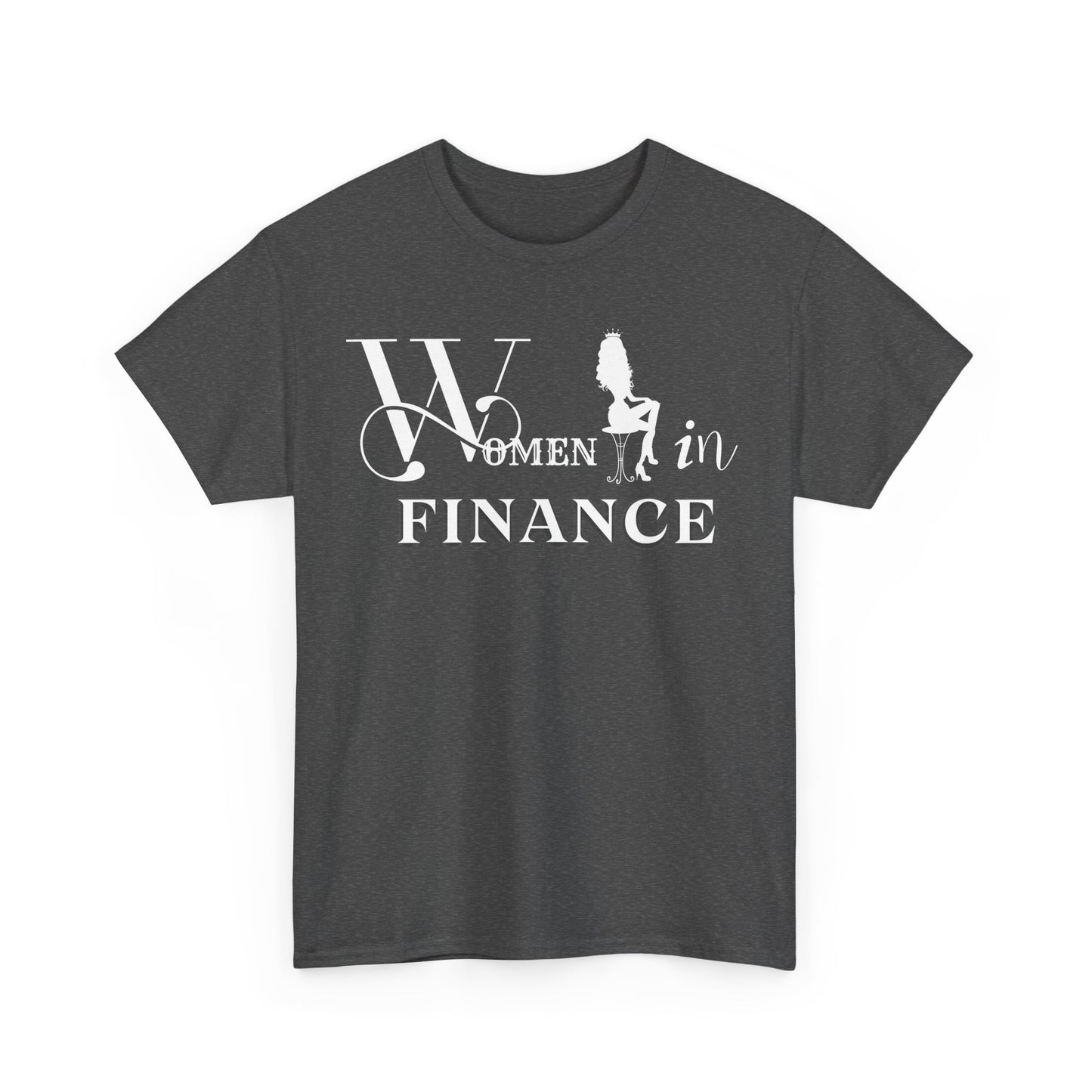 Women in Finance T-shirt Strong Independent Women Shirt Financially Independent Women Shirt Perfect Gift Shirt Women Shirt Trendy Shirt