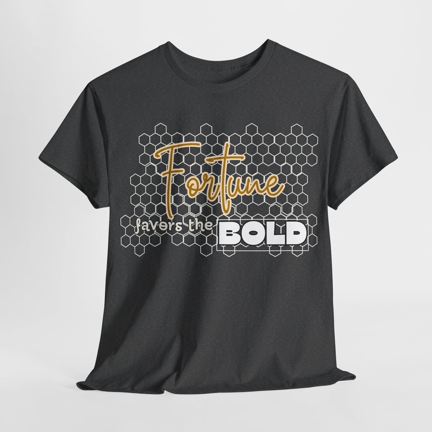 Fortune Favors the Bold Unisex Cotton Tee Bold Shirt Self Reminder Shirt Favor Shirt Work Hard Shirt Work for Future Shirt Mindset Shirt
