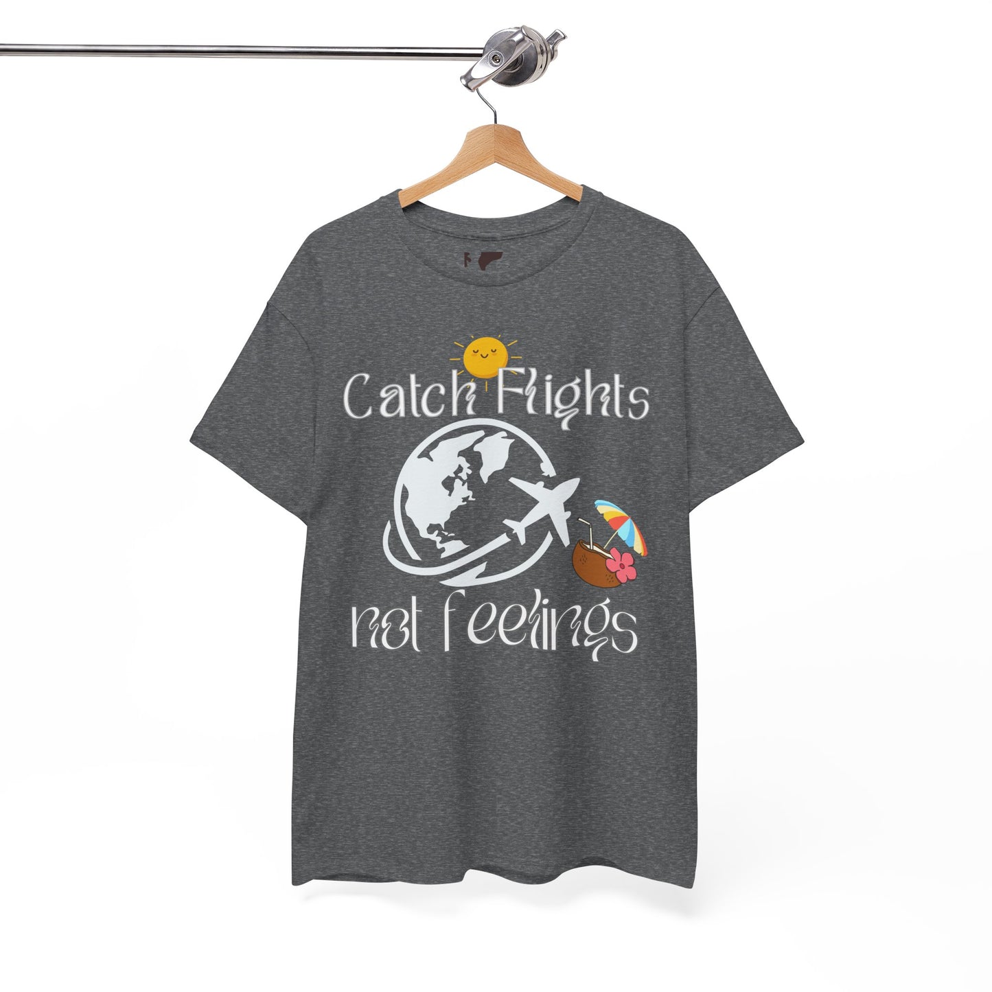 Catch Flights Not Feelings T-shirt Unisex Shirt Summer Shirt Airport Shirt Summer Vibe Shirt Trendy Summer Shirt Viral Summer Shirt Unisex
