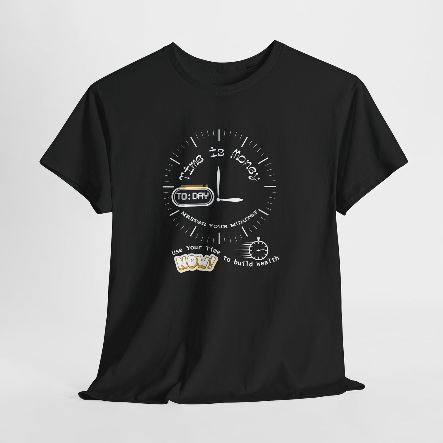 Time is Money: Master Your Minutes Shirt, Time Quote Tee, Perfect Gift Shirt, Time Conscious Shirt, Time is Gold Shirt, Precious Time Tee