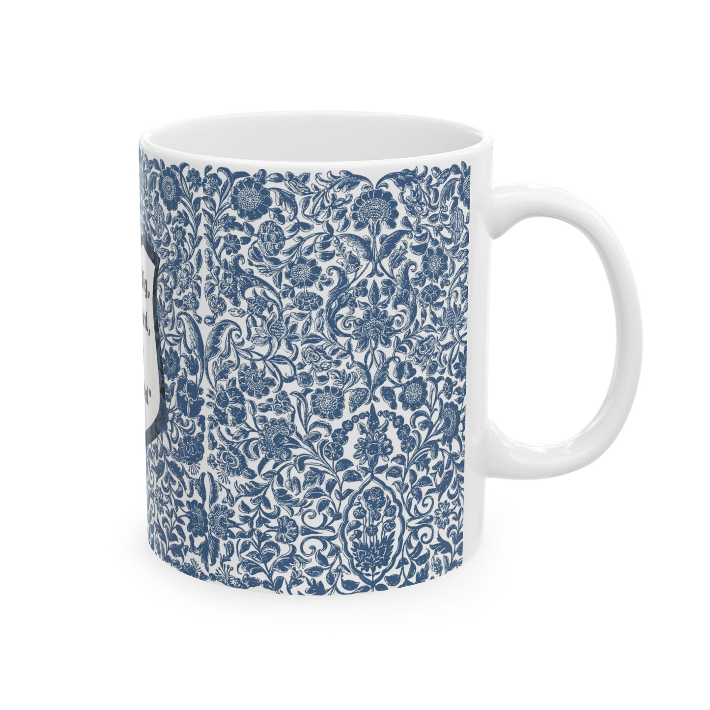 Ceramic Masterpiece Mug Beautiful Mug Inspirational Mug with Motivational Quote Simple Mug Stylish Mug Coffee Lover Mug
