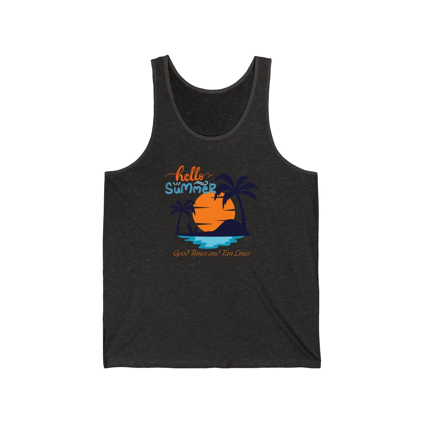 Hello Summer Good Times and Tan Lines - Unisex Jersey Tank Summer Tanktop for MenTrendy Summer Top Summer Tanktop for girls Family Tanktop