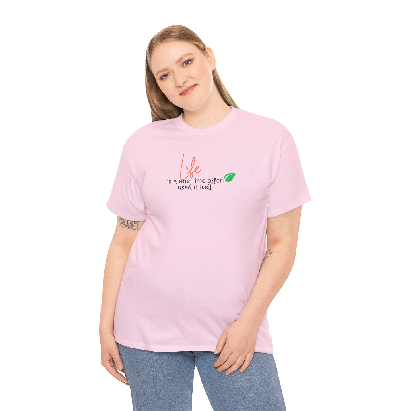 Life is a one-time offer use it well T-shirt Talk T-shirt Responsible Quote Shirt Smartass Shirt Mindset Shirt Positive Motivational Shirt