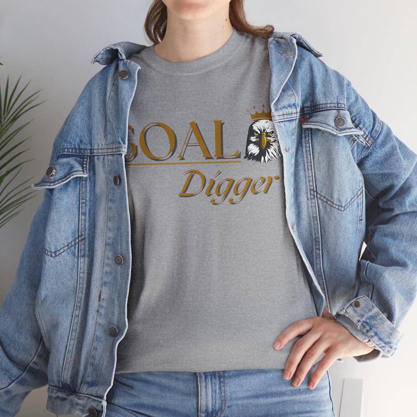 Goal Digger Unisex Shirt Goal Crasher Shirt Perfect Gift for Goal Oriented Person Self Love Shirt Perfect Goal Shirt