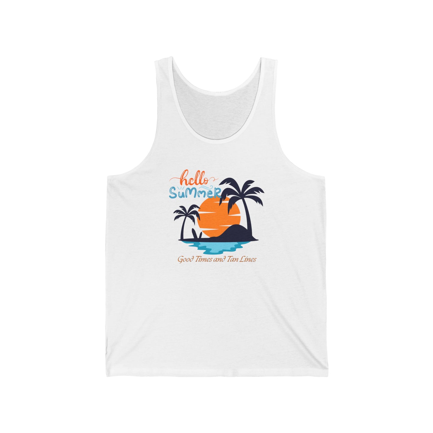 Hello Summer Good Times and Tan Lines - Unisex Jersey Tank Summer Tanktop for MenTrendy Summer Top Summer Tanktop for girls Family Tanktop