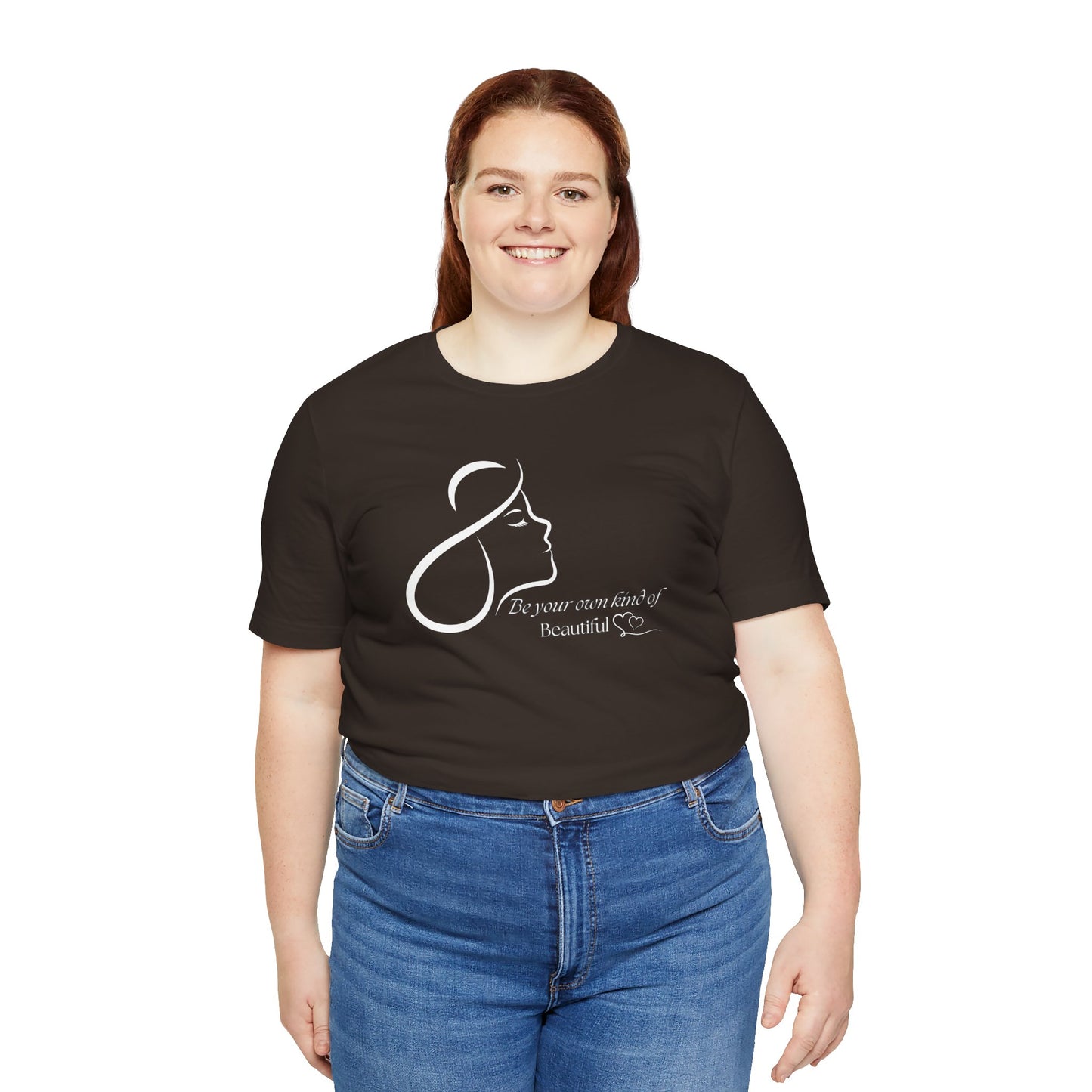 Self Love Shirt Self Reminder shirt Be Your Own Kind of Beautiful Shirt Strong Women Shirt Love Shirt Shirt for Women Shirt for Girls