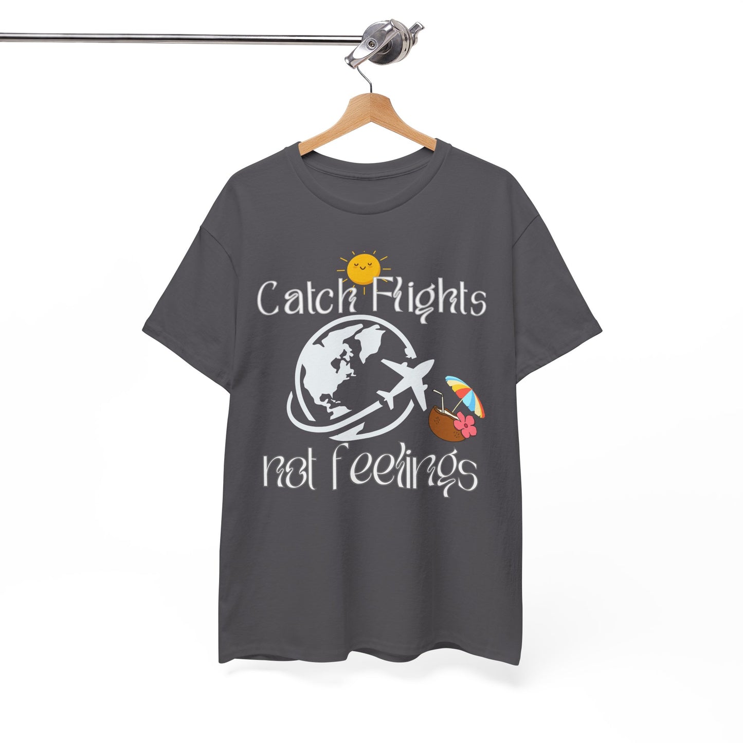 Catch Flights Not Feelings T-shirt Unisex Shirt Summer Shirt Airport Shirt Summer Vibe Shirt Trendy Summer Shirt Viral Summer Shirt Unisex
