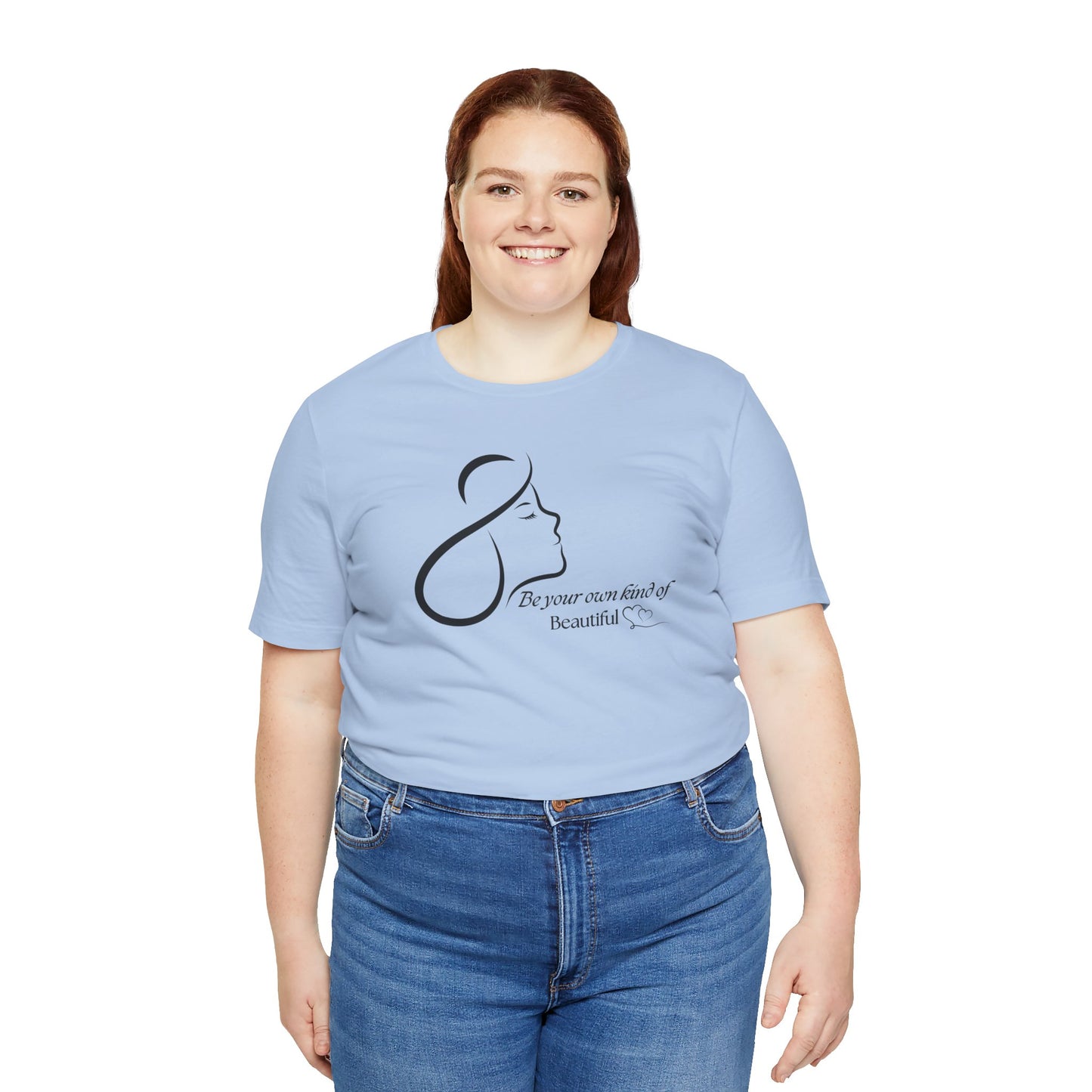 Self Love Shirt Self Reminder shirt Be Your Own Kind of Beautiful Shirt Strong Women Shirt Love Shirt Shirt for Women Shirt for Girls