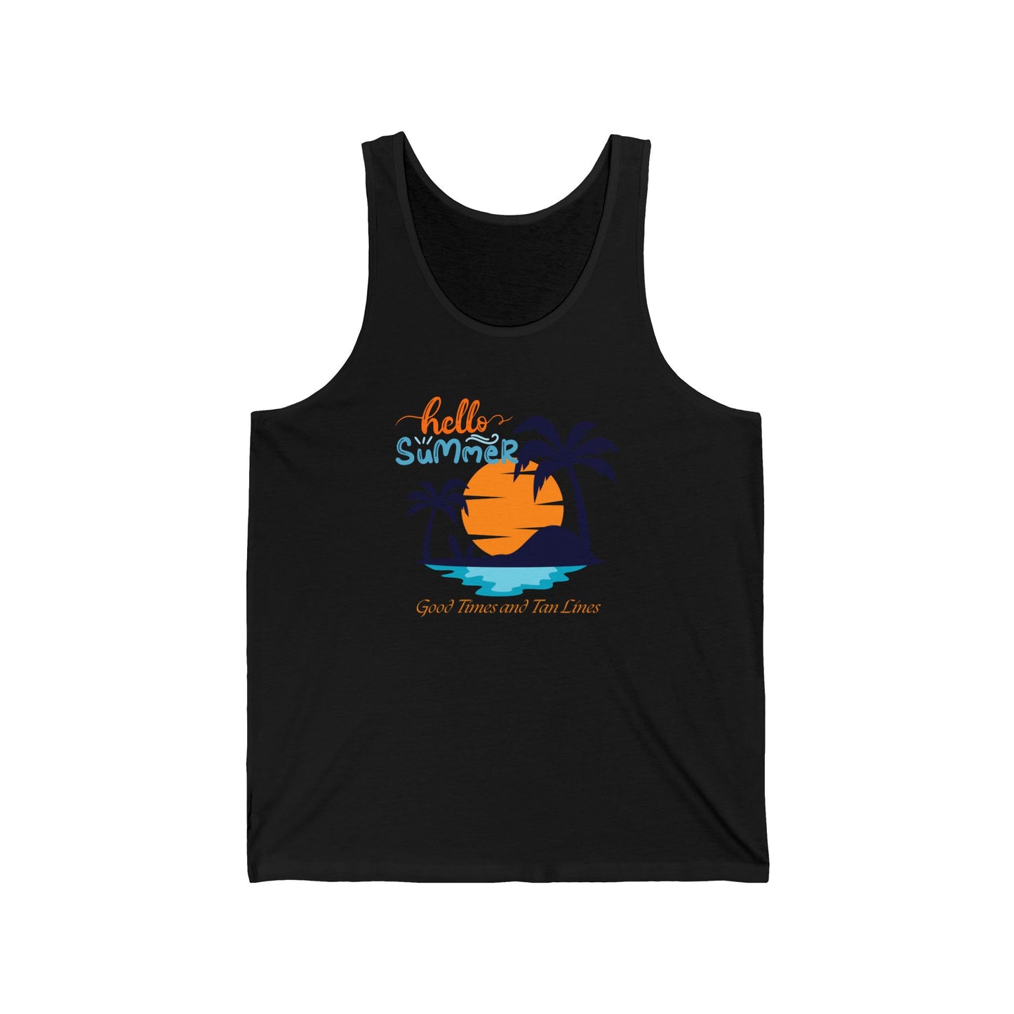Hello Summer Good Times and Tan Lines - Unisex Jersey Tank Summer Tanktop for MenTrendy Summer Top Summer Tanktop for girls Family Tanktop