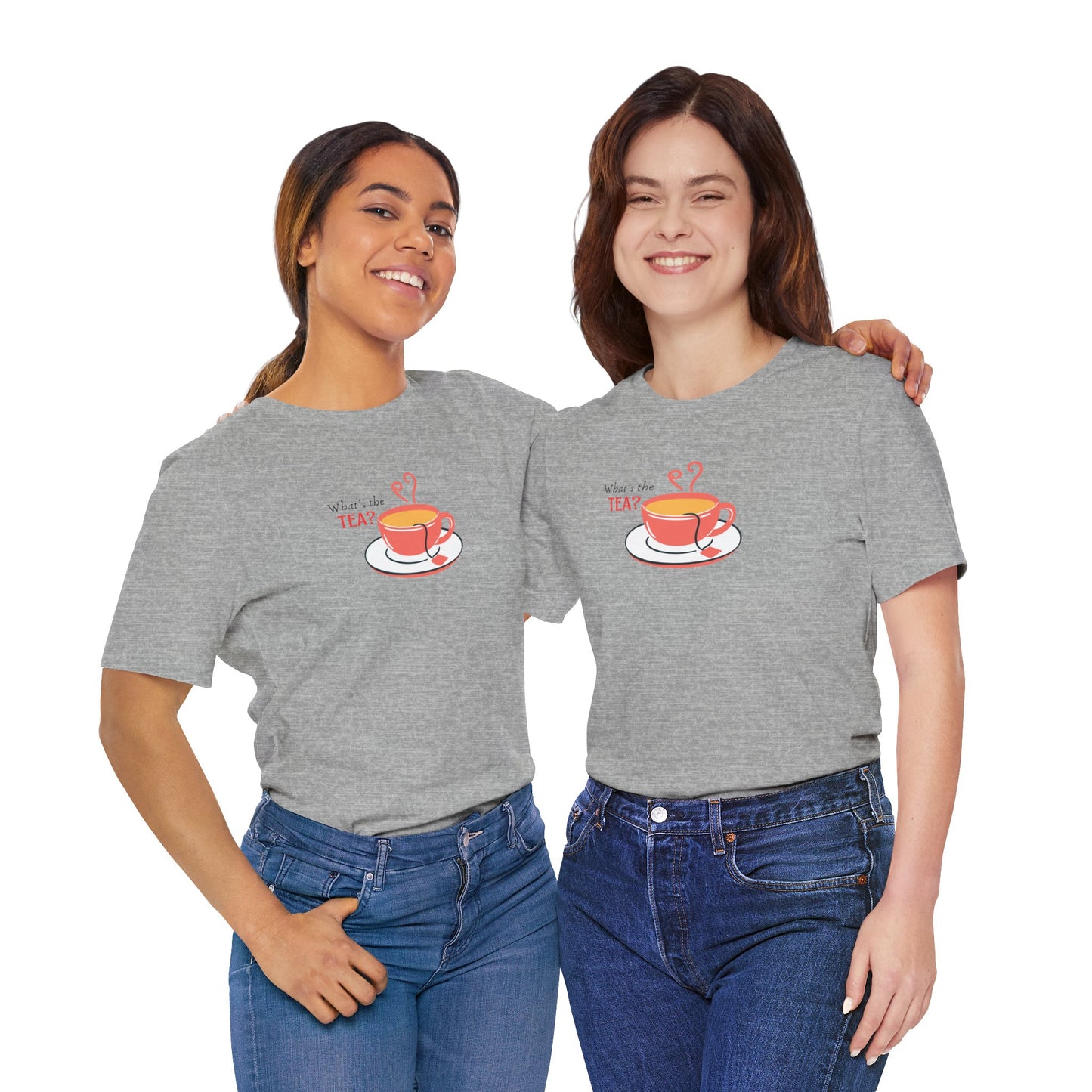 What's The Tea Shirt Viral Meme T-shirt Funny Meme Shirt Happy Shirt Women T-shirt Perfect for Bestie T-shirt Best Friend Shirt Gossip Shirt
