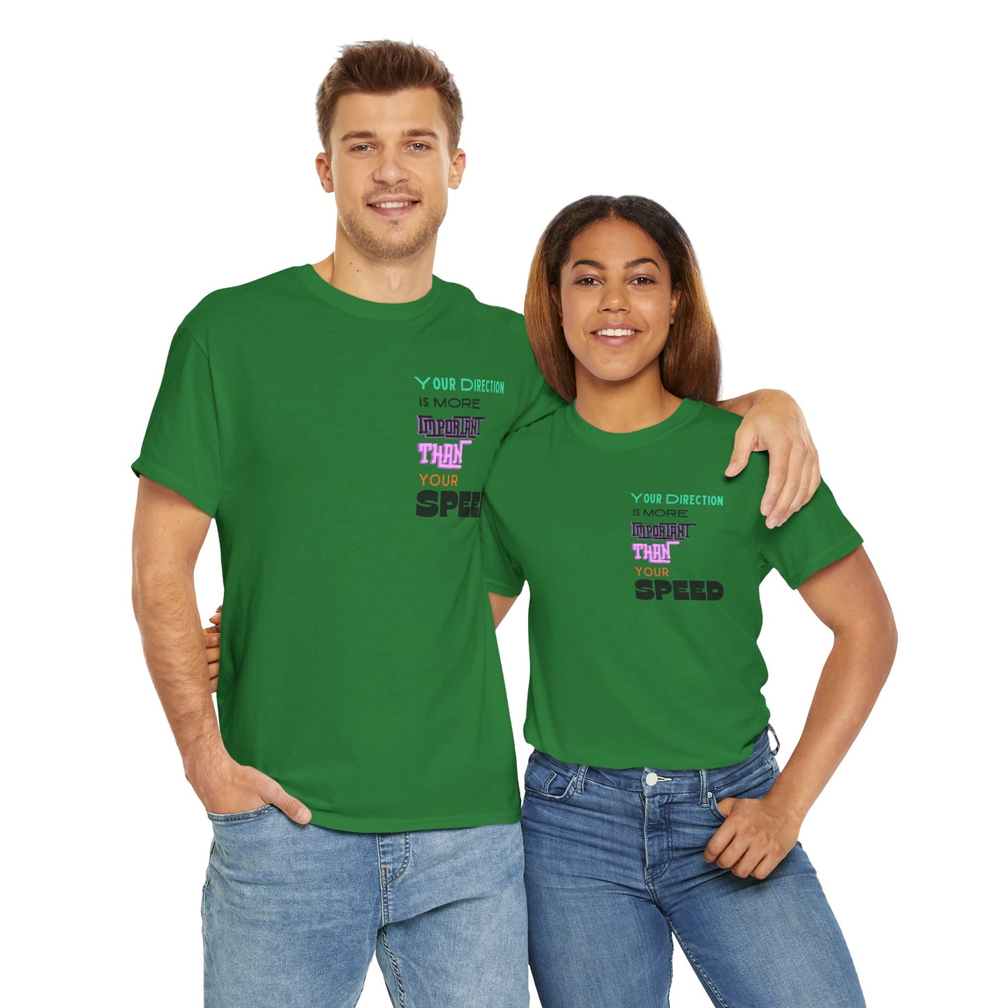 Your Direction is more Important than your Speed T-shirt Responsible Quote Shirt Self Love Shirt Inspirational Shirt Mental Health Shirt