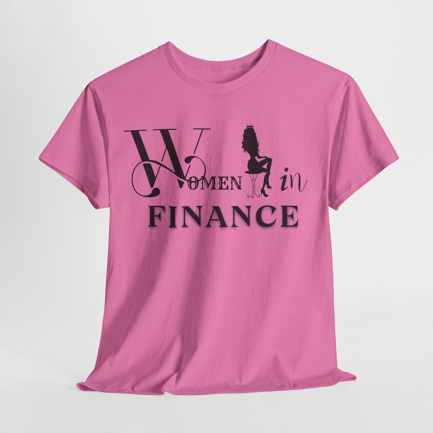 Women in Finance T-shirt Strong Independent Women Shirt Financially Independent Women Shirt Perfect Gift Shirt Women Shirt Trendy Shirt