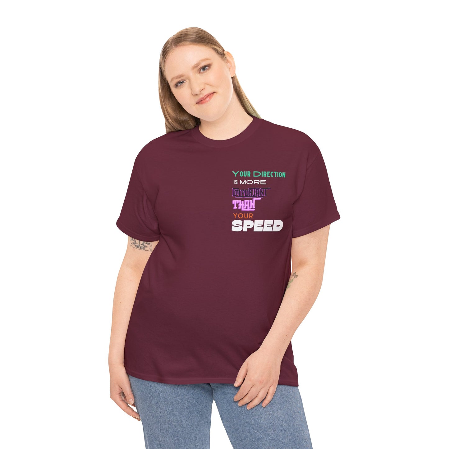 Your Direction is more Important than your Speed T-shirt Responsible Quote Shirt Self Love Shirt Inspirational Shirt Mental Health Shirt