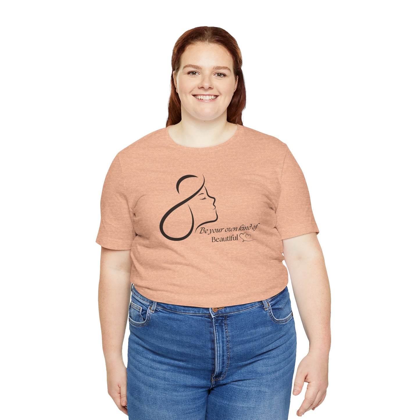 Self Love Shirt Self Reminder shirt Be Your Own Kind of Beautiful Shirt Strong Women Shirt Love Shirt Shirt for Women Shirt for Girls