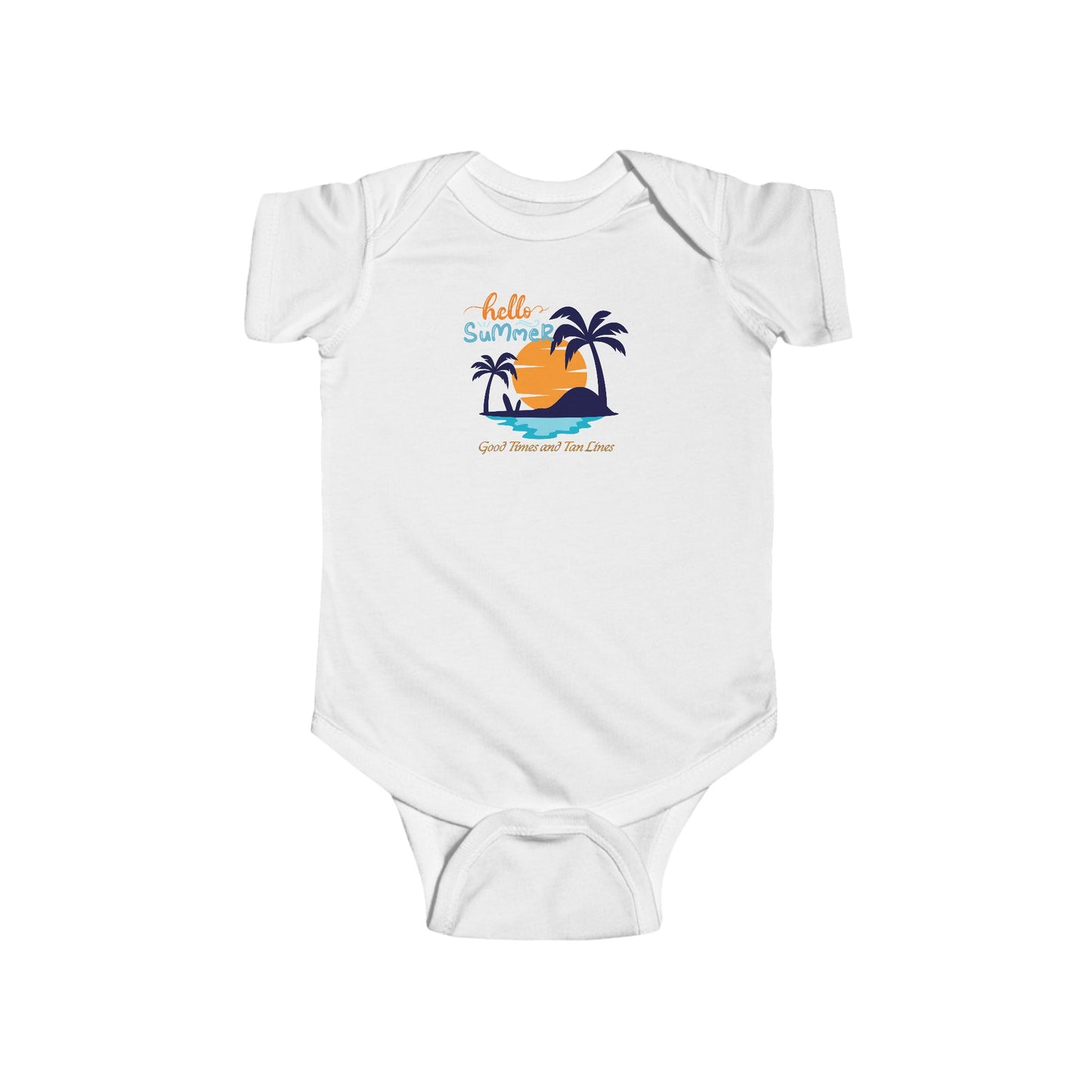Hello Summer, Good Times and Tan Lines - Infant Fine Jersey Bodysuit Summer outfit for Baby Summer Outfit for Infant Fun Summer Outfit