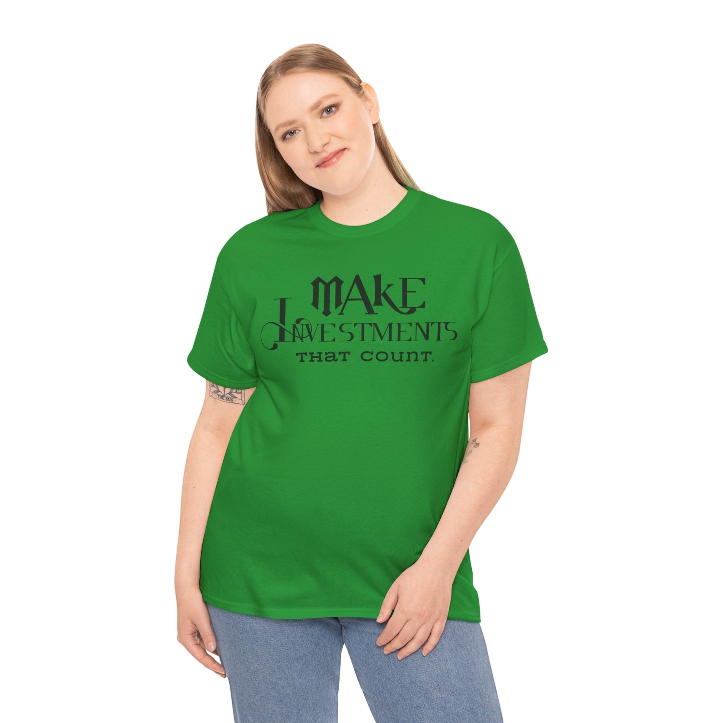 Make Investments That Count Cotton Tee Investment Shirt with Financial Literary Smartass Shirt Positive Saying Quote Shirt Life Lesson Shirt