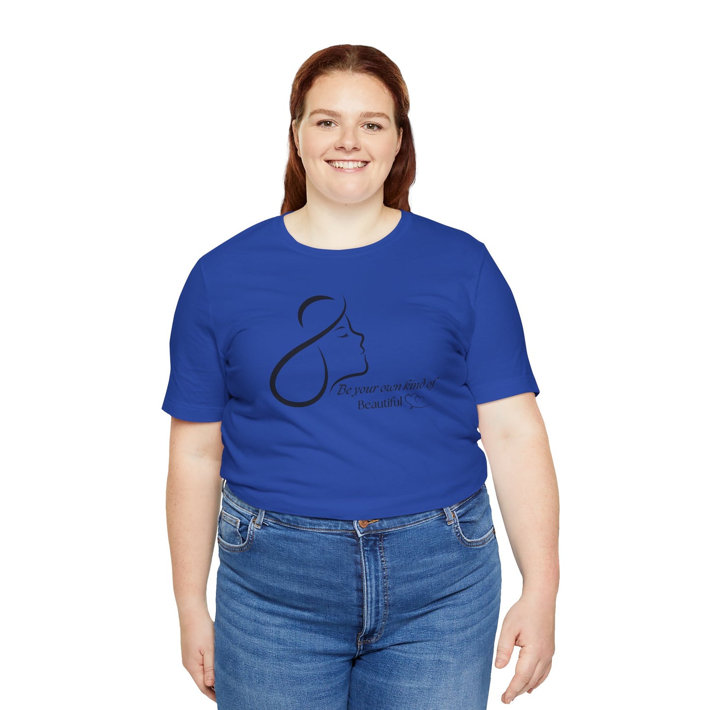 Self Love Shirt Self Reminder shirt Be Your Own Kind of Beautiful Shirt Strong Women Shirt Love Shirt Shirt for Women Shirt for Girls