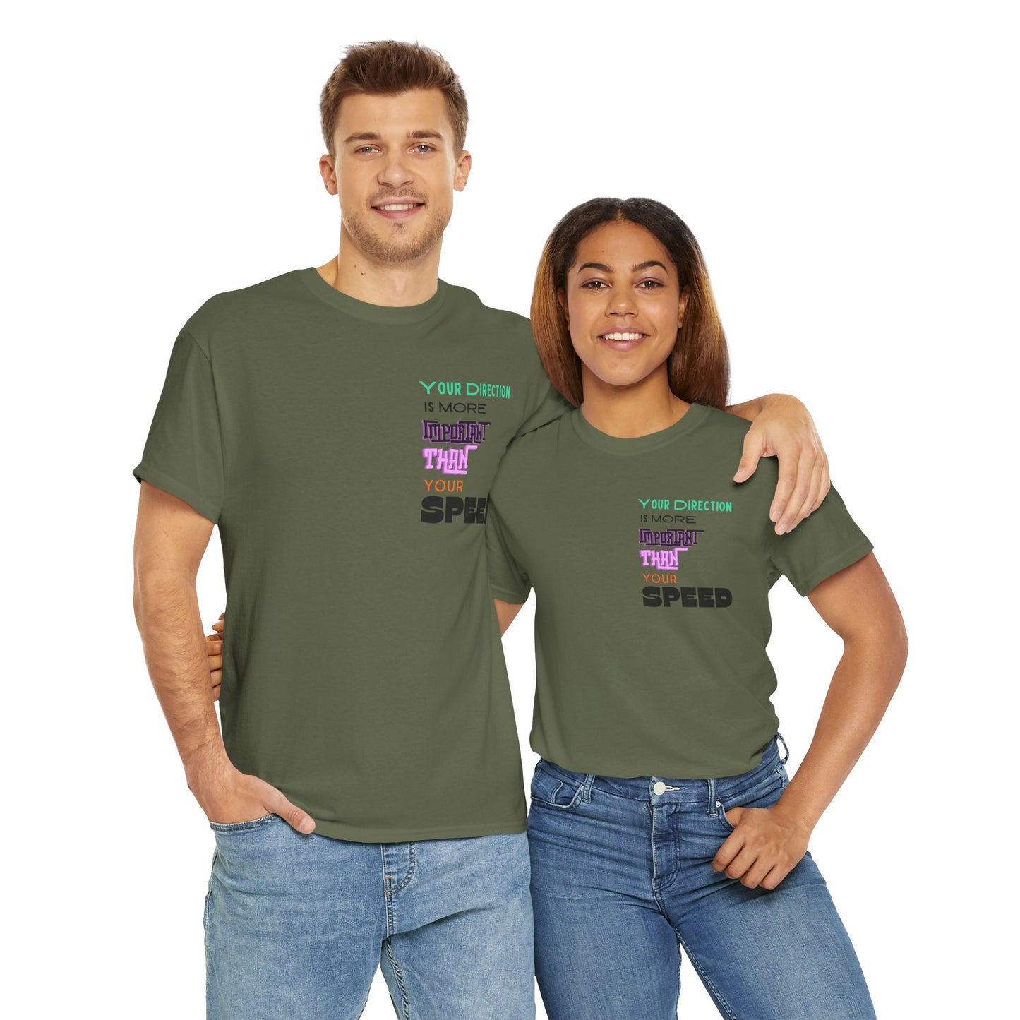 Your Direction is more Important than your Speed T-shirt Responsible Quote Shirt Self Love Shirt Inspirational Shirt Mental Health Shirt