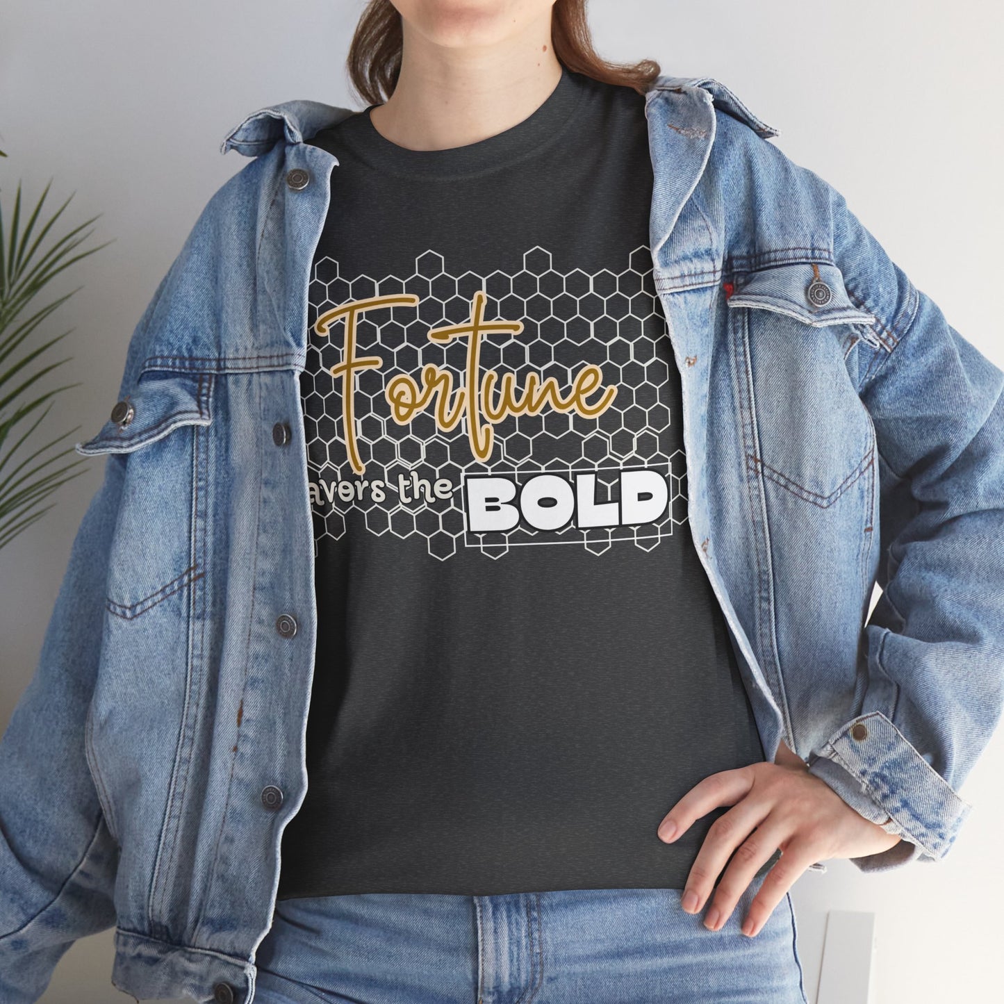 Fortune Favors the Bold Unisex Cotton Tee Bold Shirt Self Reminder Shirt Favor Shirt Work Hard Shirt Work for Future Shirt Mindset Shirt