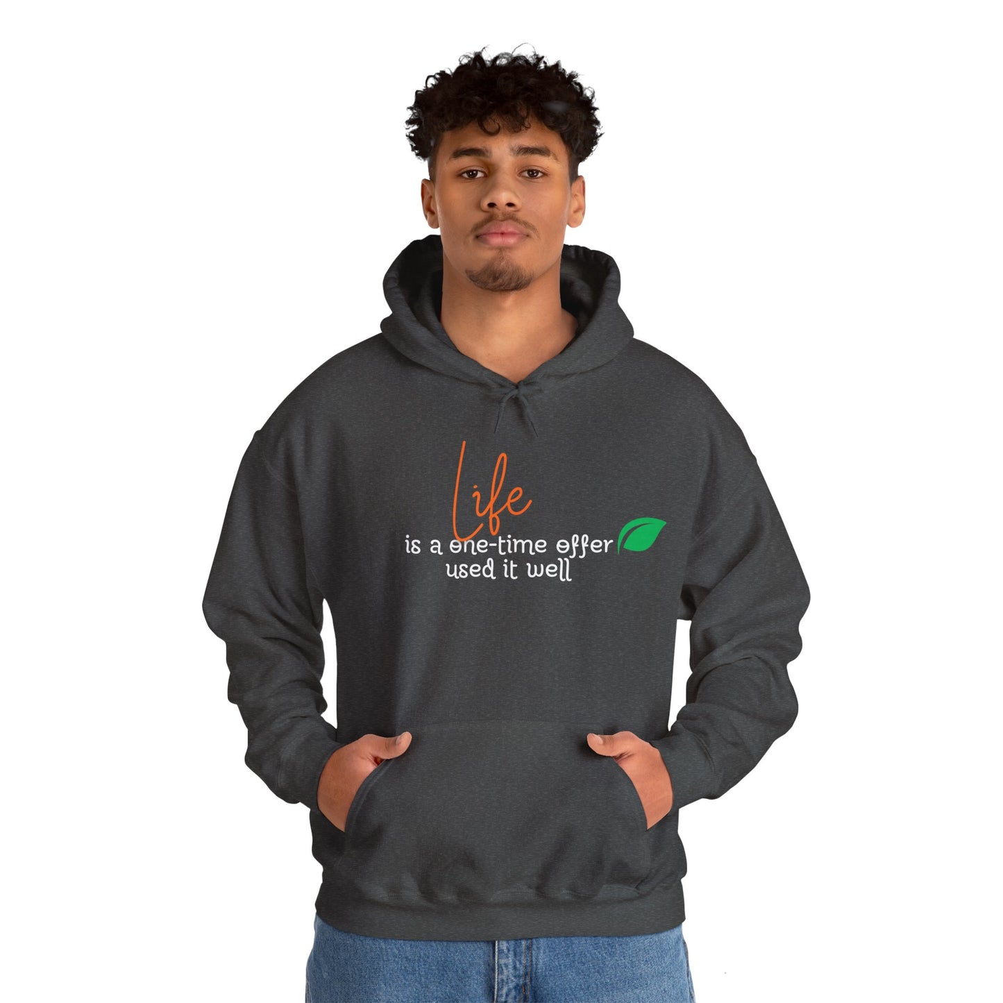 Life is a one time offer used it well Hoodie Talk Hoodie Responsible Quote Hoodie Self Reminder Hoodie Smartass Hoodie Saying Hoodie