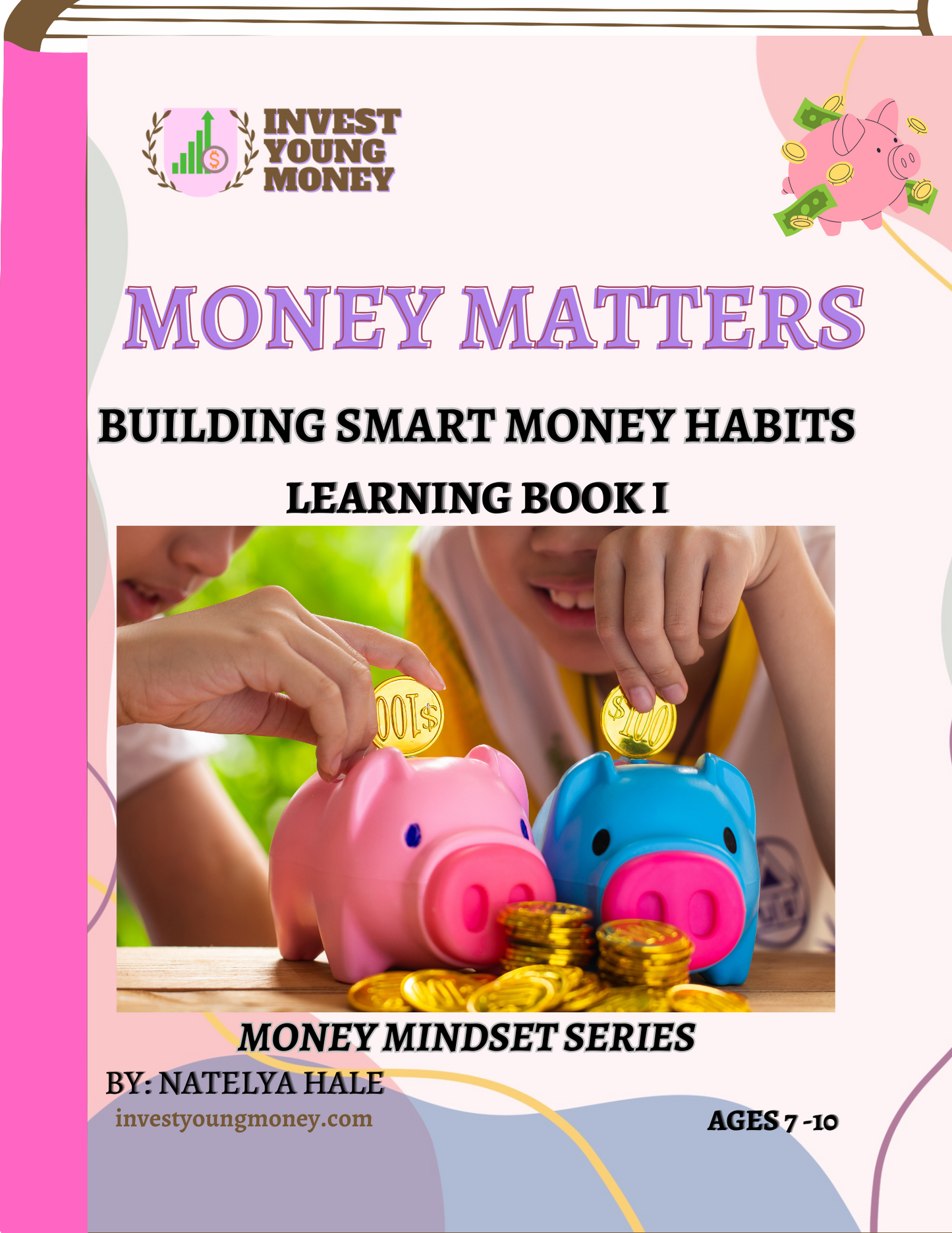 Money Matters Learning Book I | Elementary Financial Literacy Book