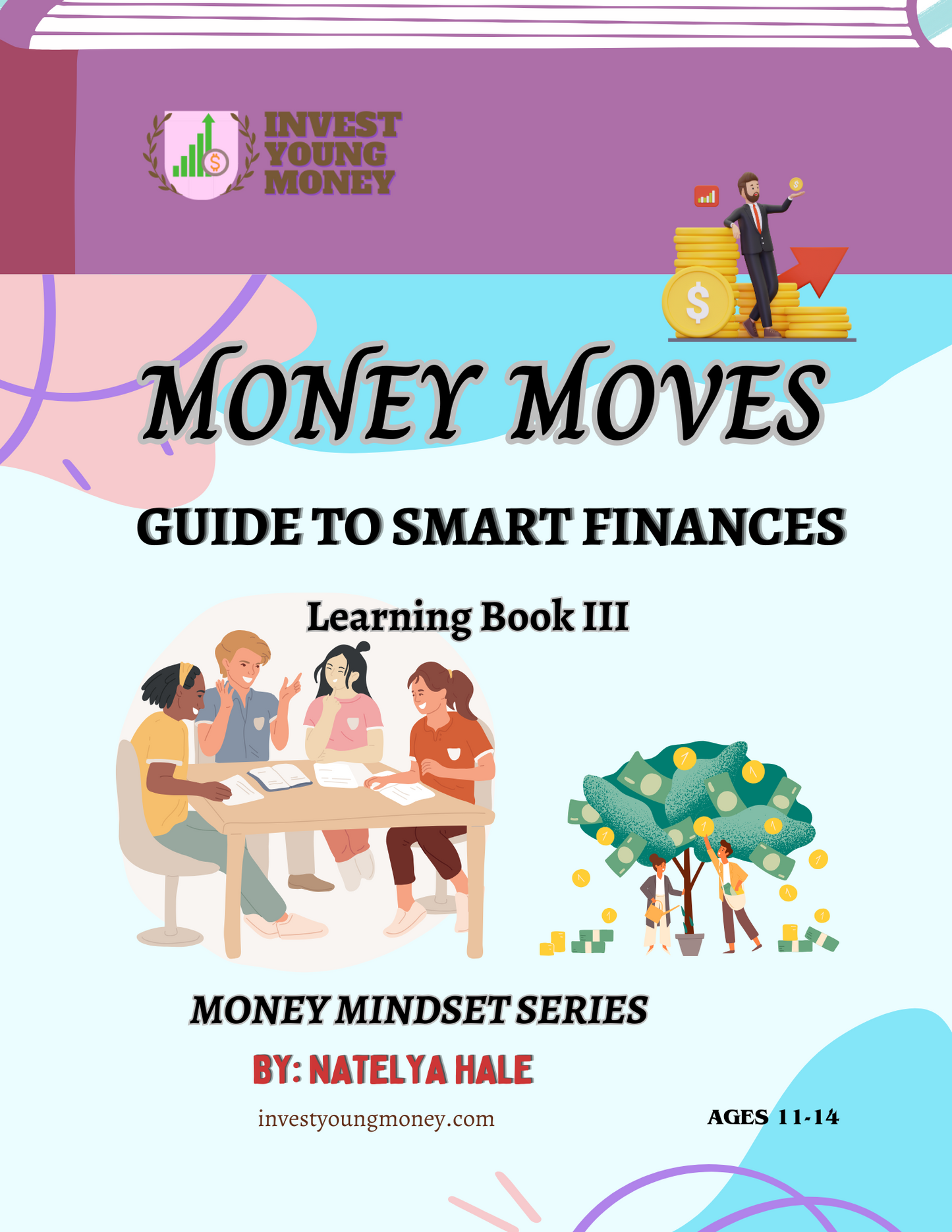 Money Moves - Learning Book III | Middle School Financial Literacy Book