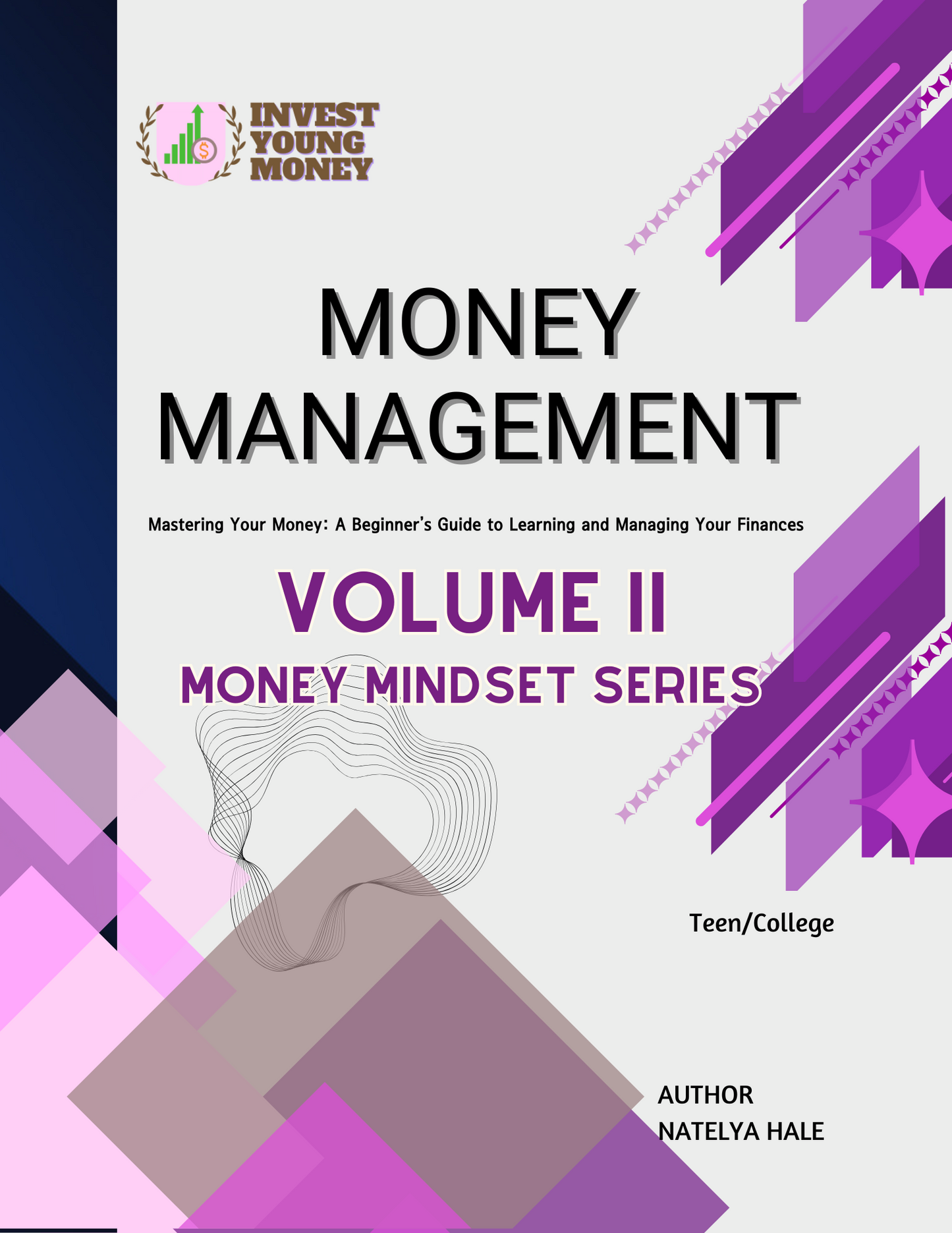 Money Management - Volume II | High School/College Financial Literacy Book