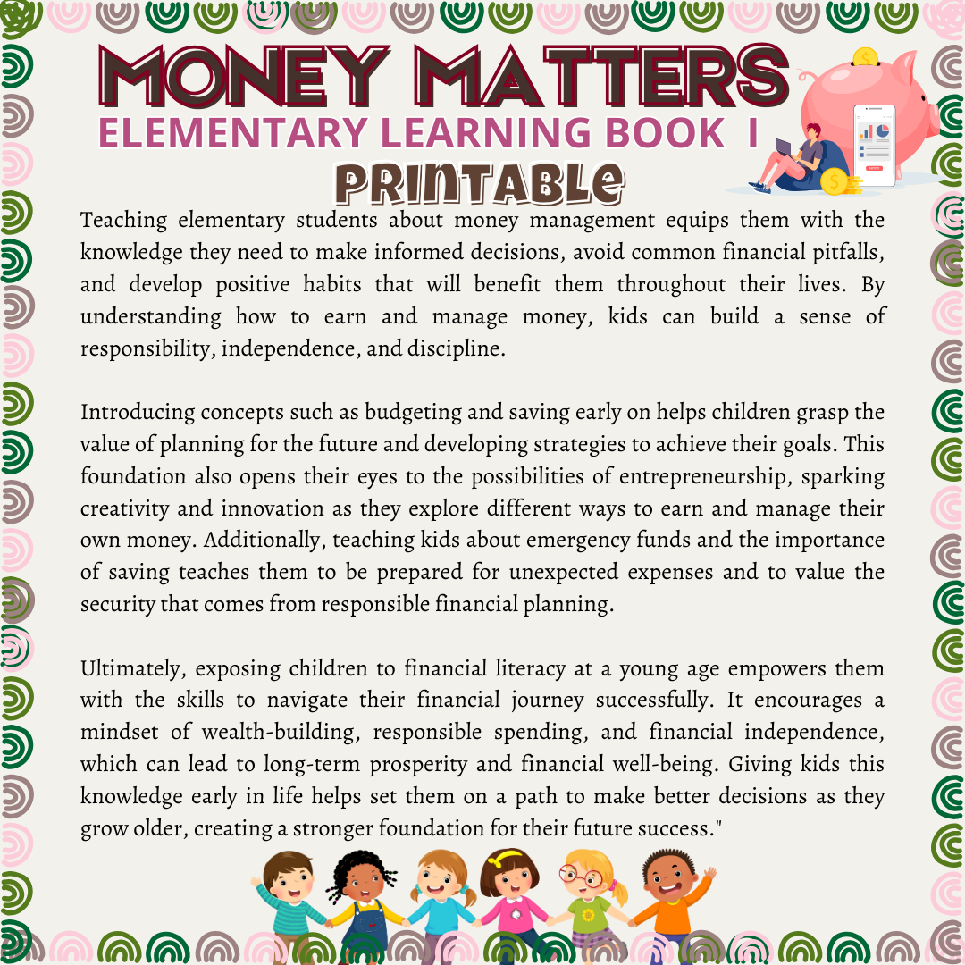 Elementary Financial Literacy Volume I Printable Digital Product designed Young Learners Fundamentals of Financial Literacy Easily downloadable Children Workbook Key Concepts of Money Management.