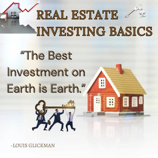 Real Estate Investing Basics