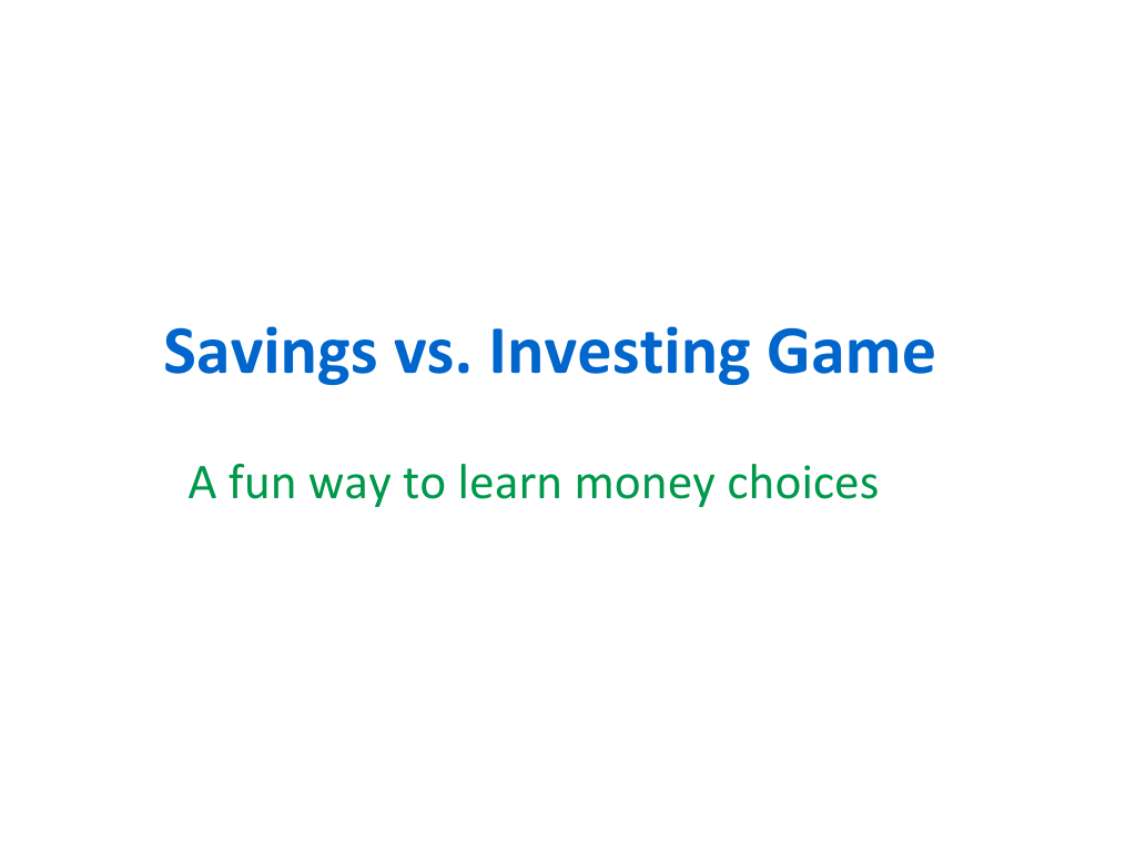 Savings vs. Investing Game Card Deck